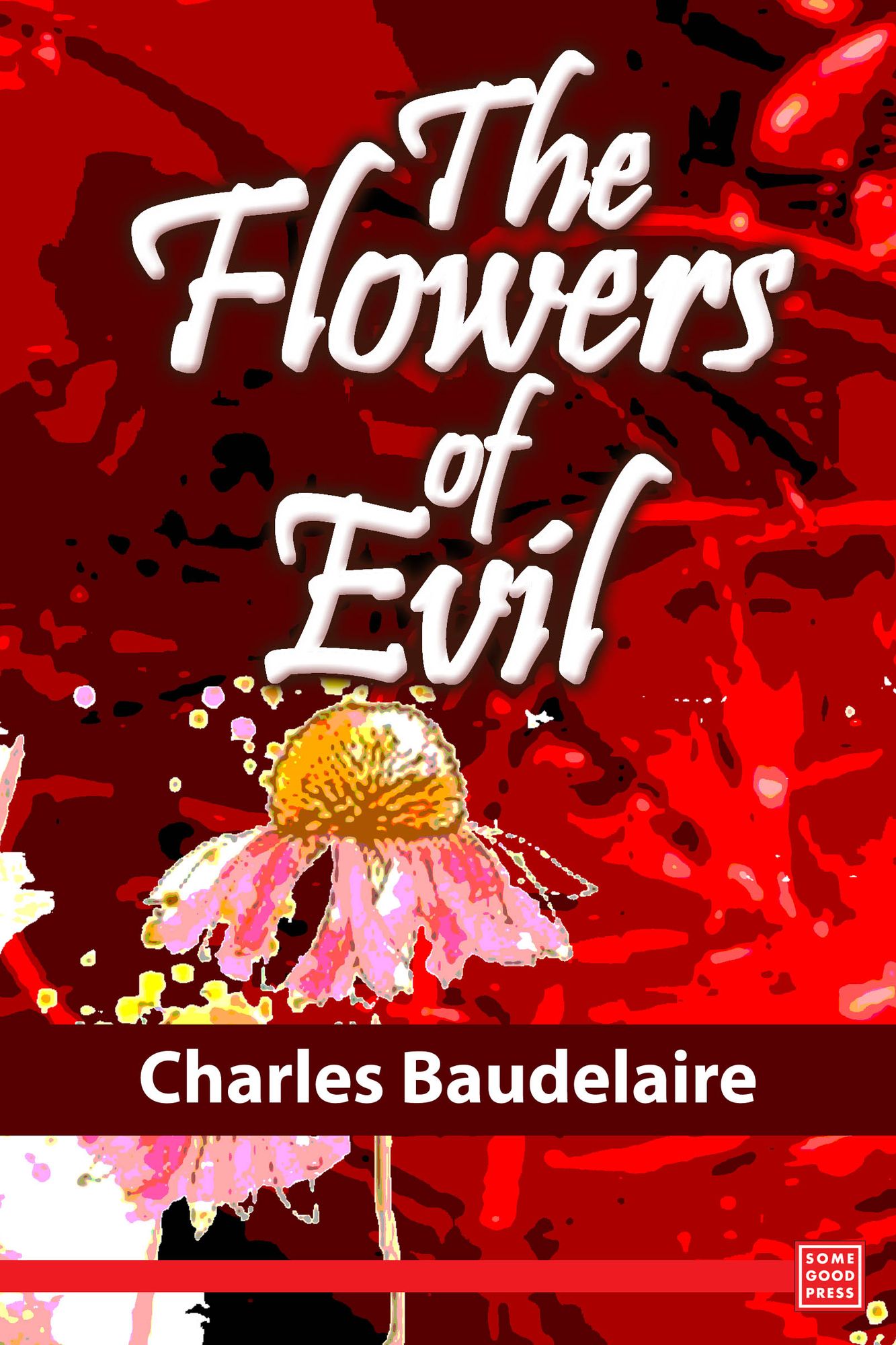 The Flowers of Evil
