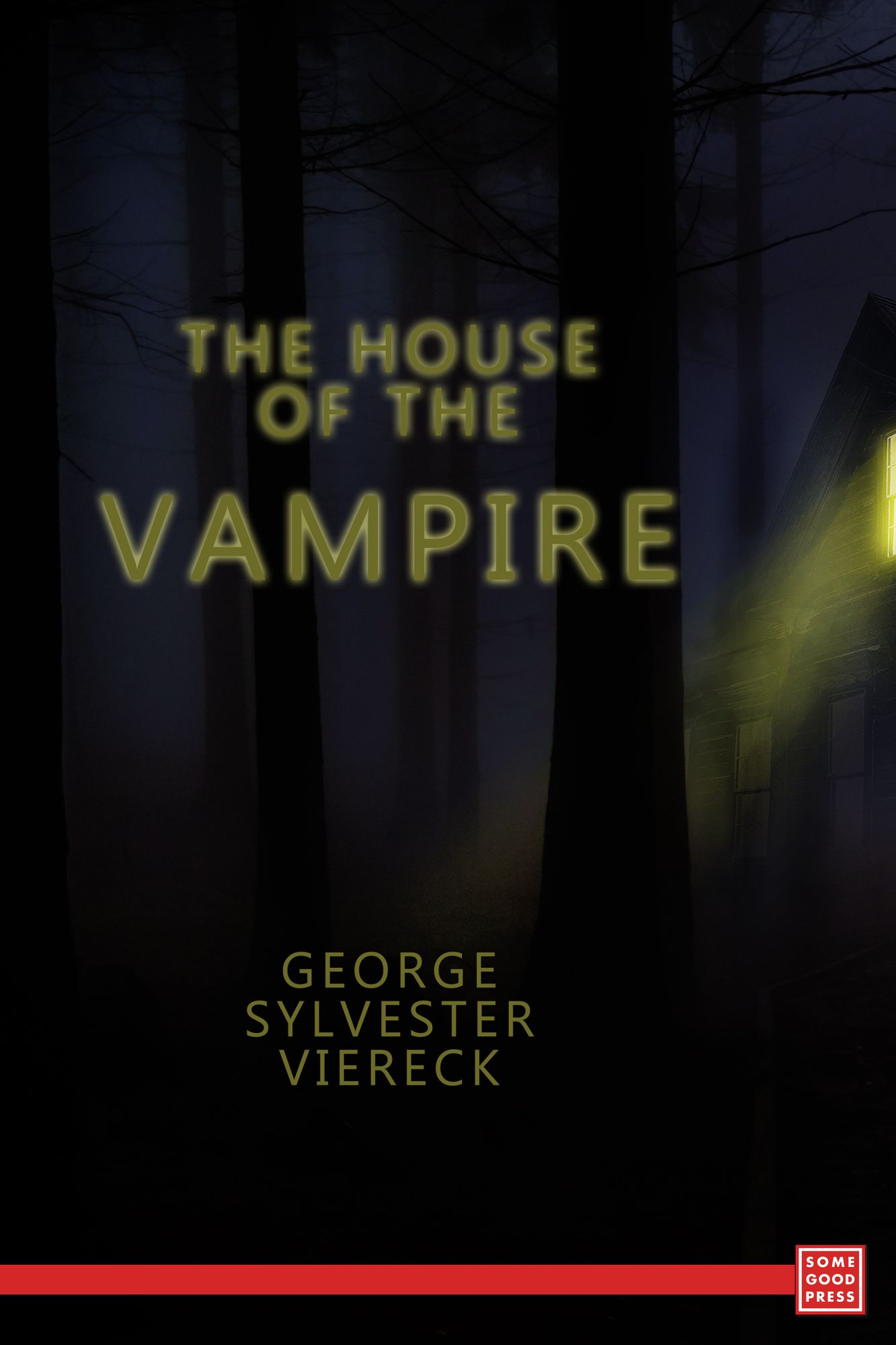 The House of the Vampire