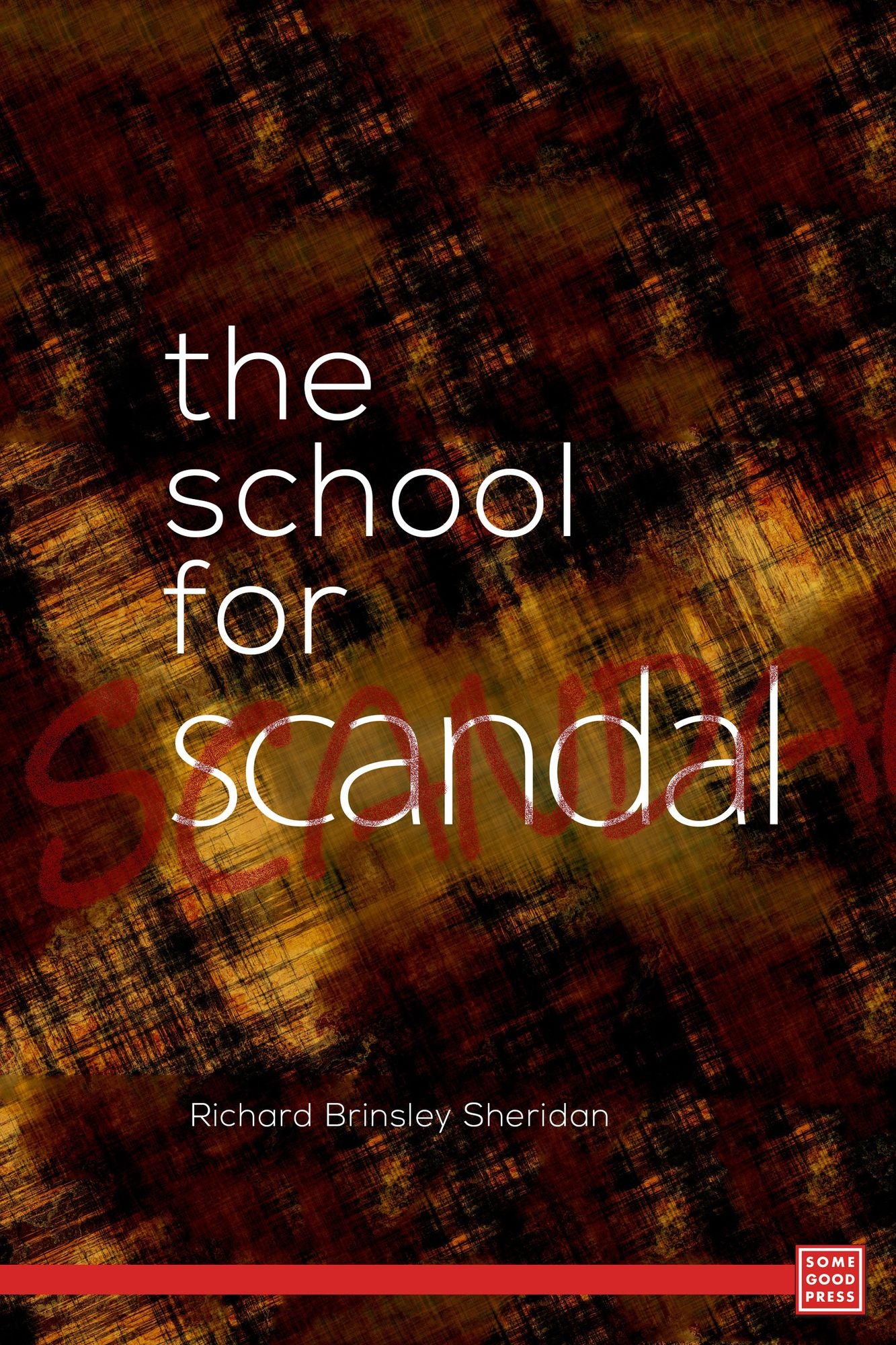 The School for Scandal