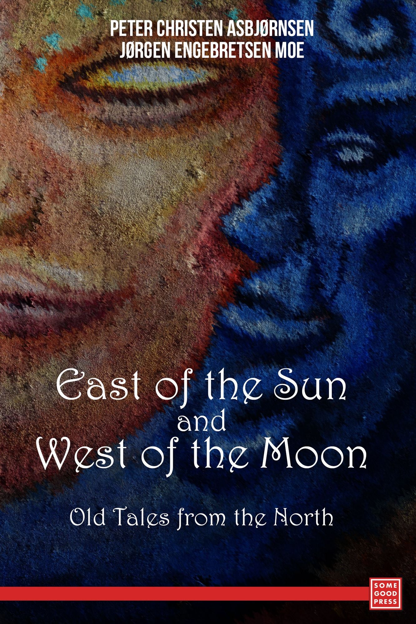 East of the Sun and West of the Moon