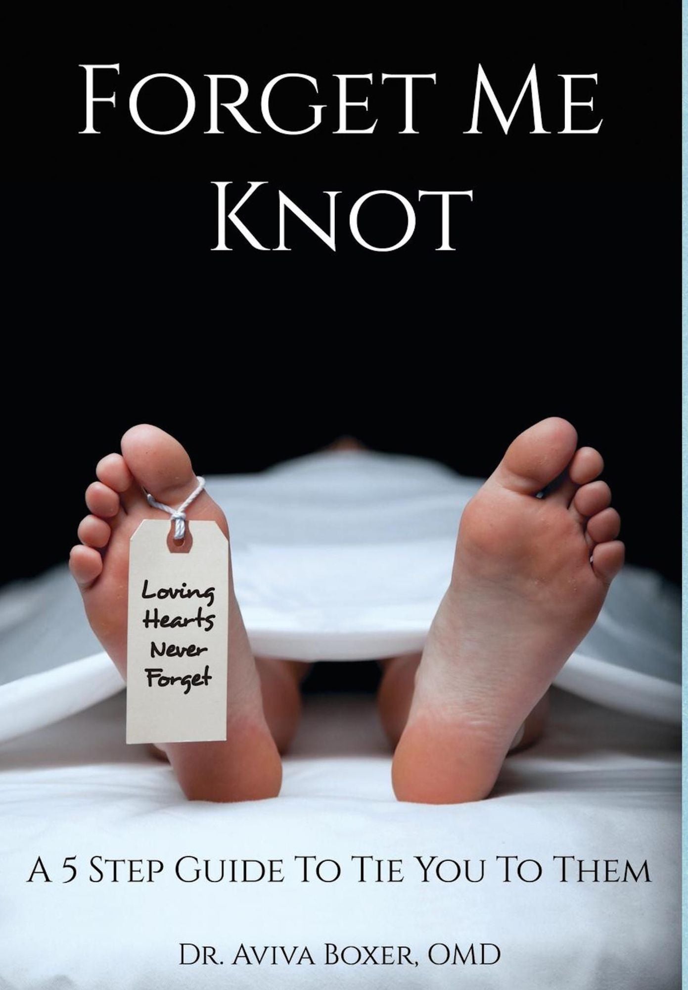 Forget Me Knot: A 5 Step Guide to Tie You to Them