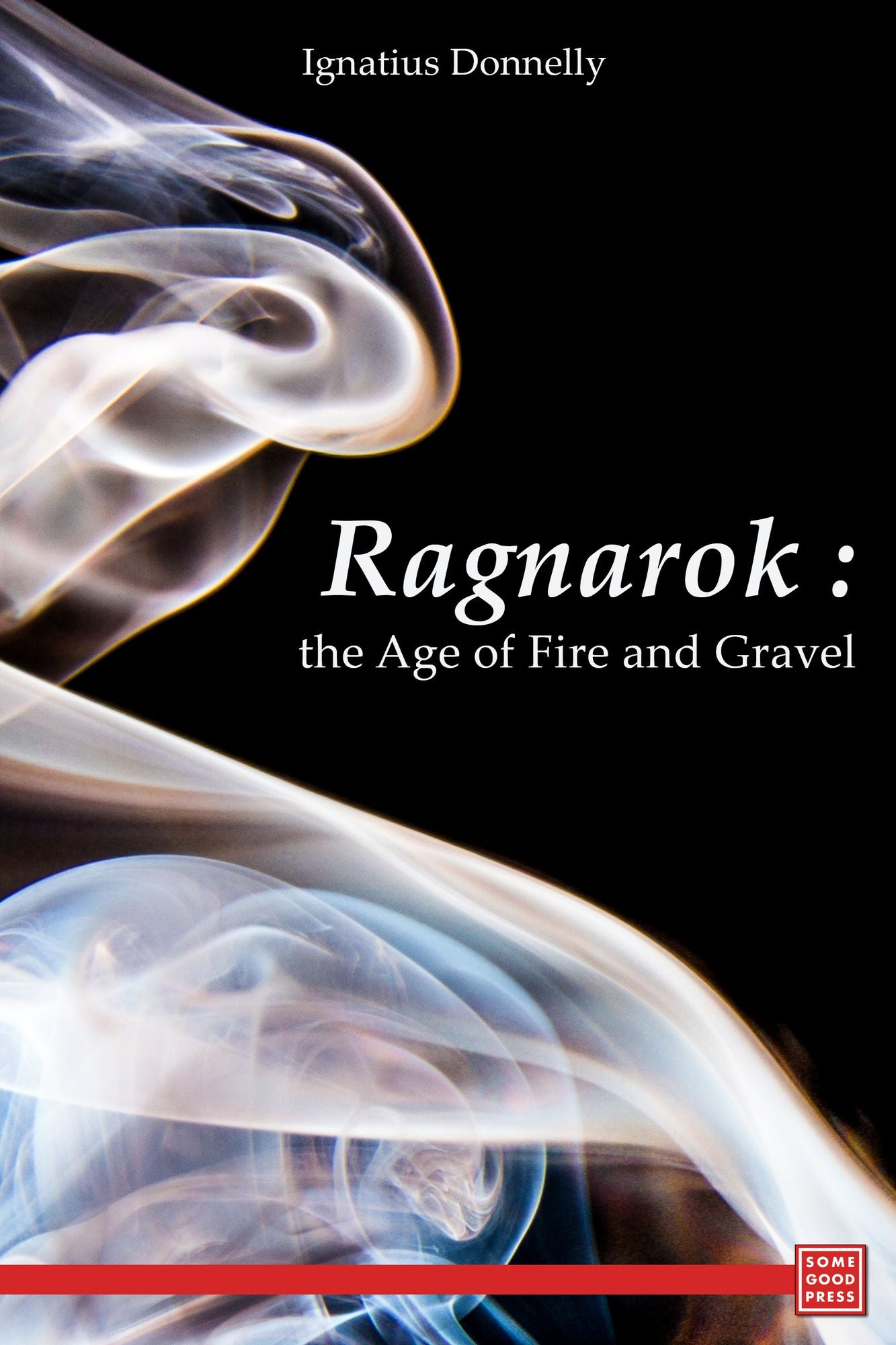 Ragnarok: The Age of Fire and Gravel