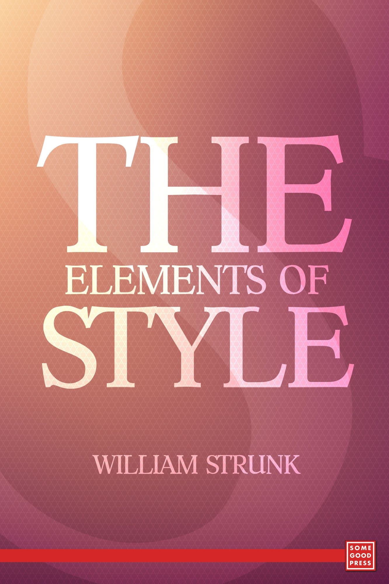 The Elements of Style