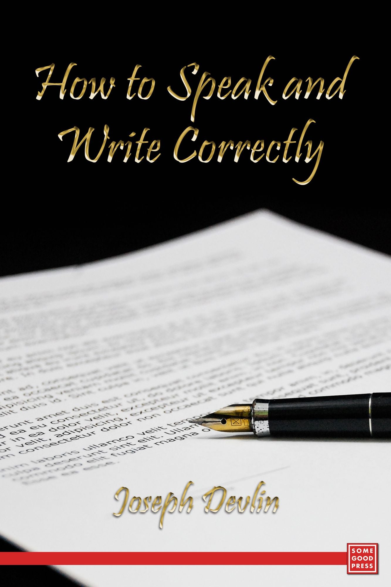 How to Speak and Write Correctly