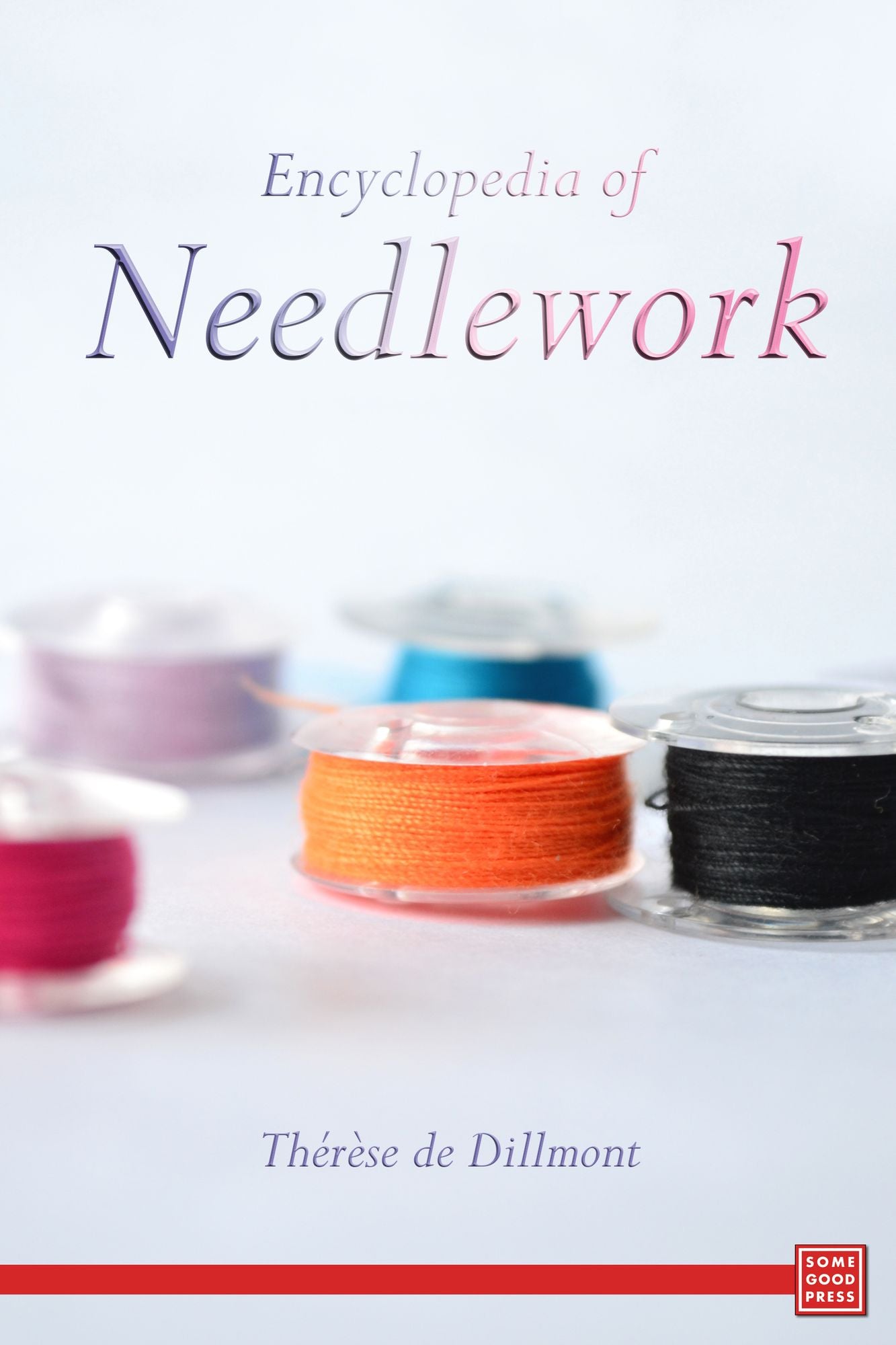 Encyclopedia of Needlework