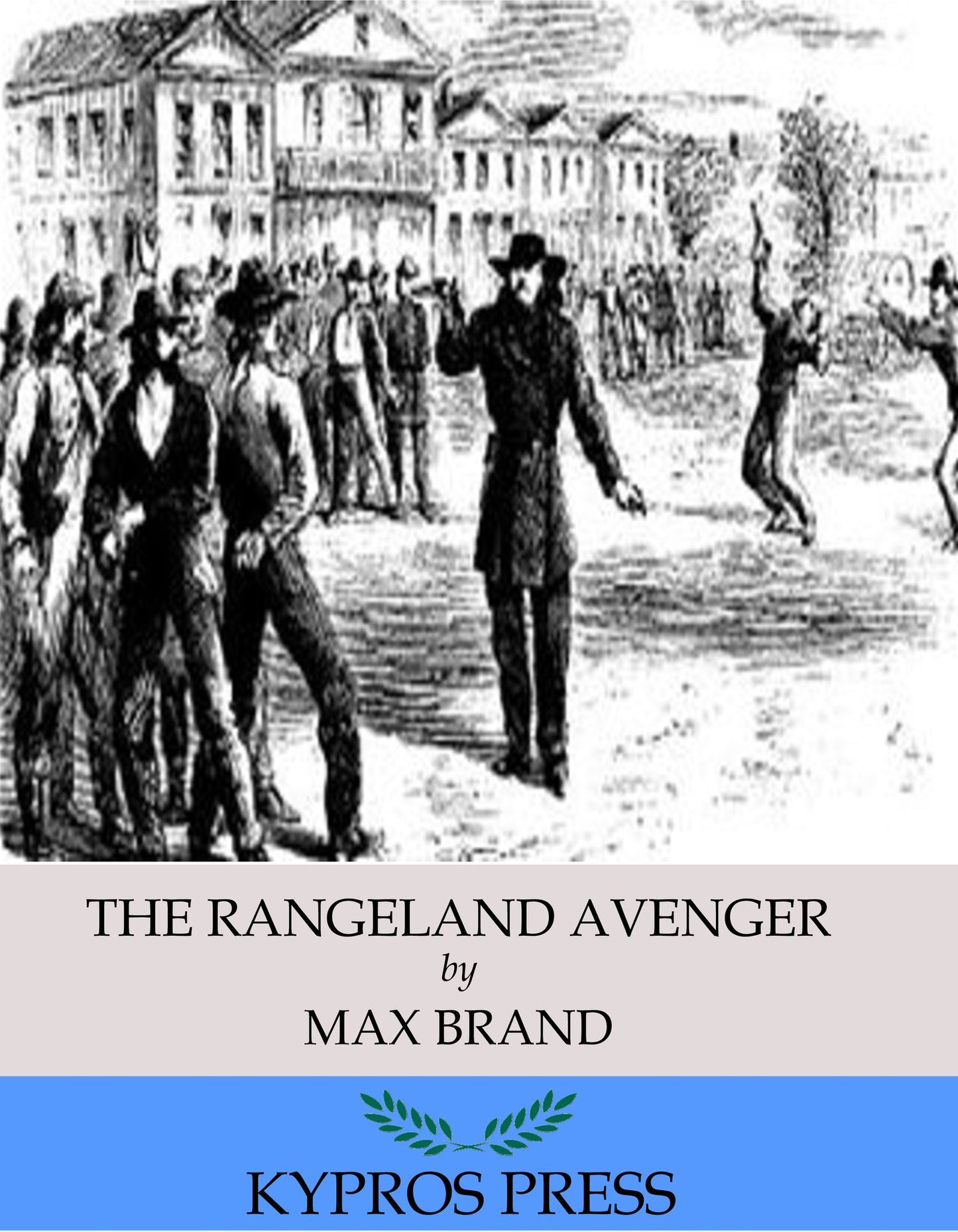 The Rangeland Avenger