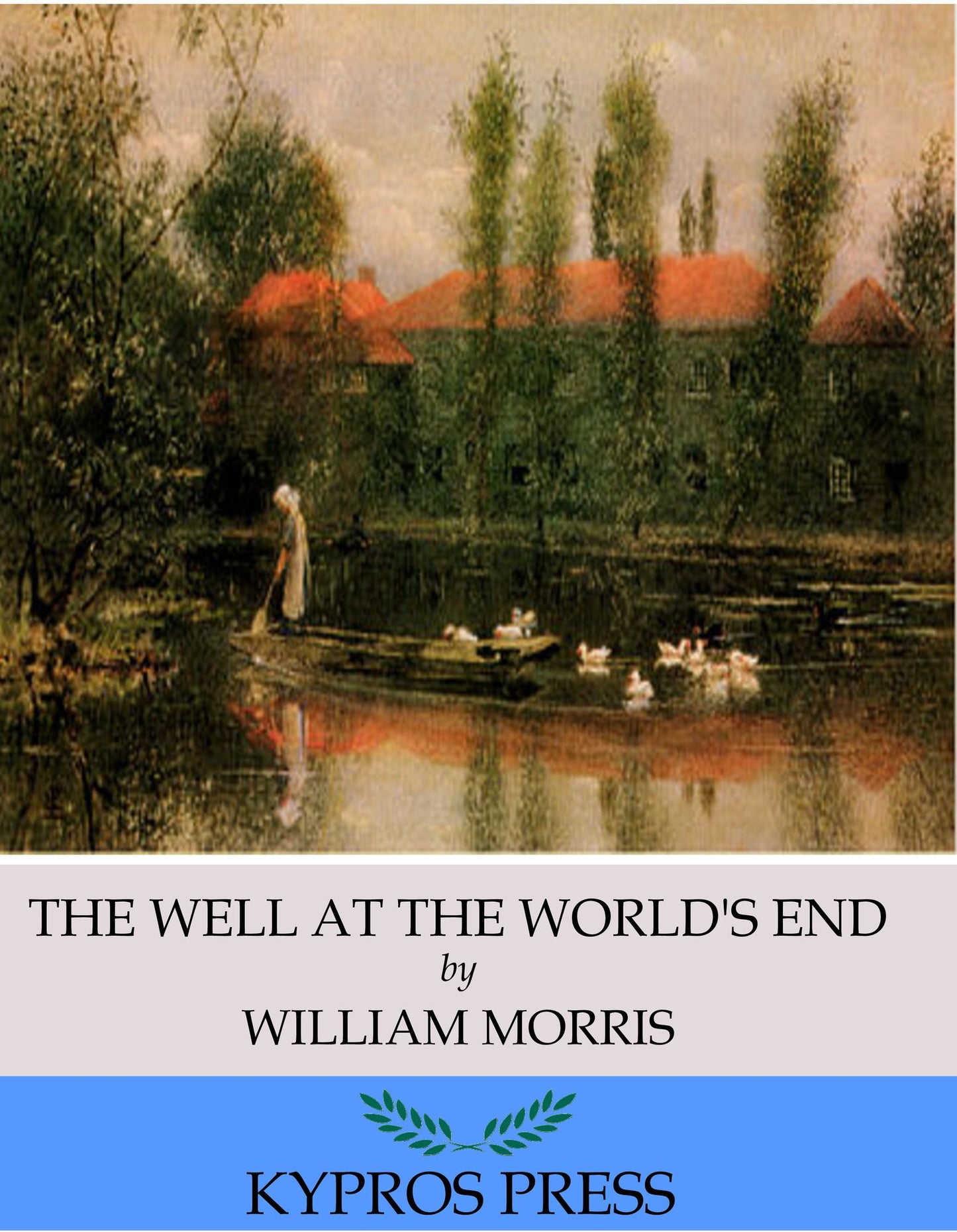 The Well at the World's End