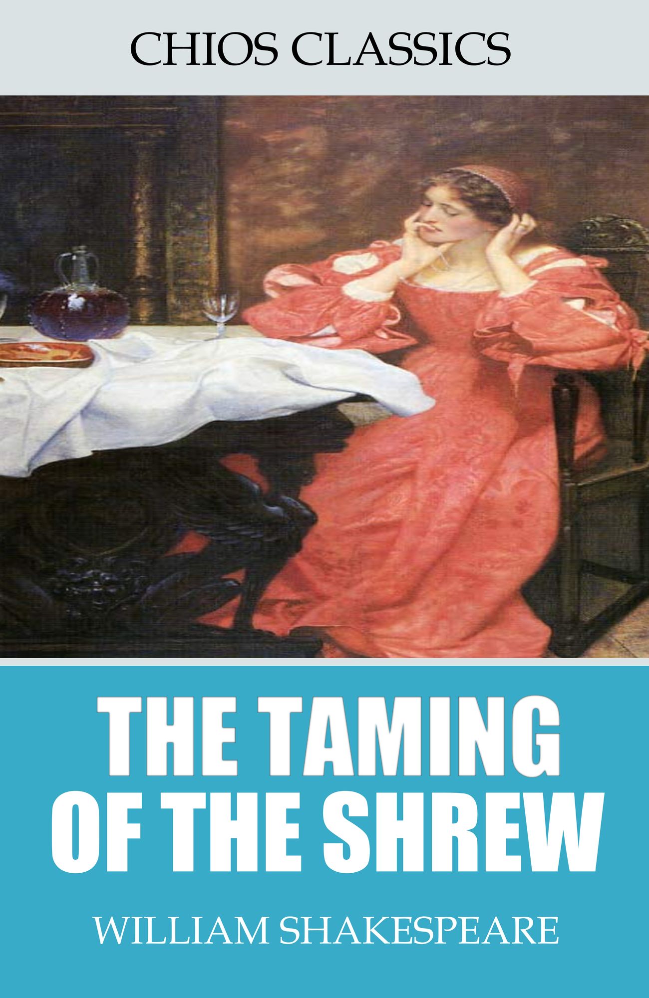The Taming of the Shrew