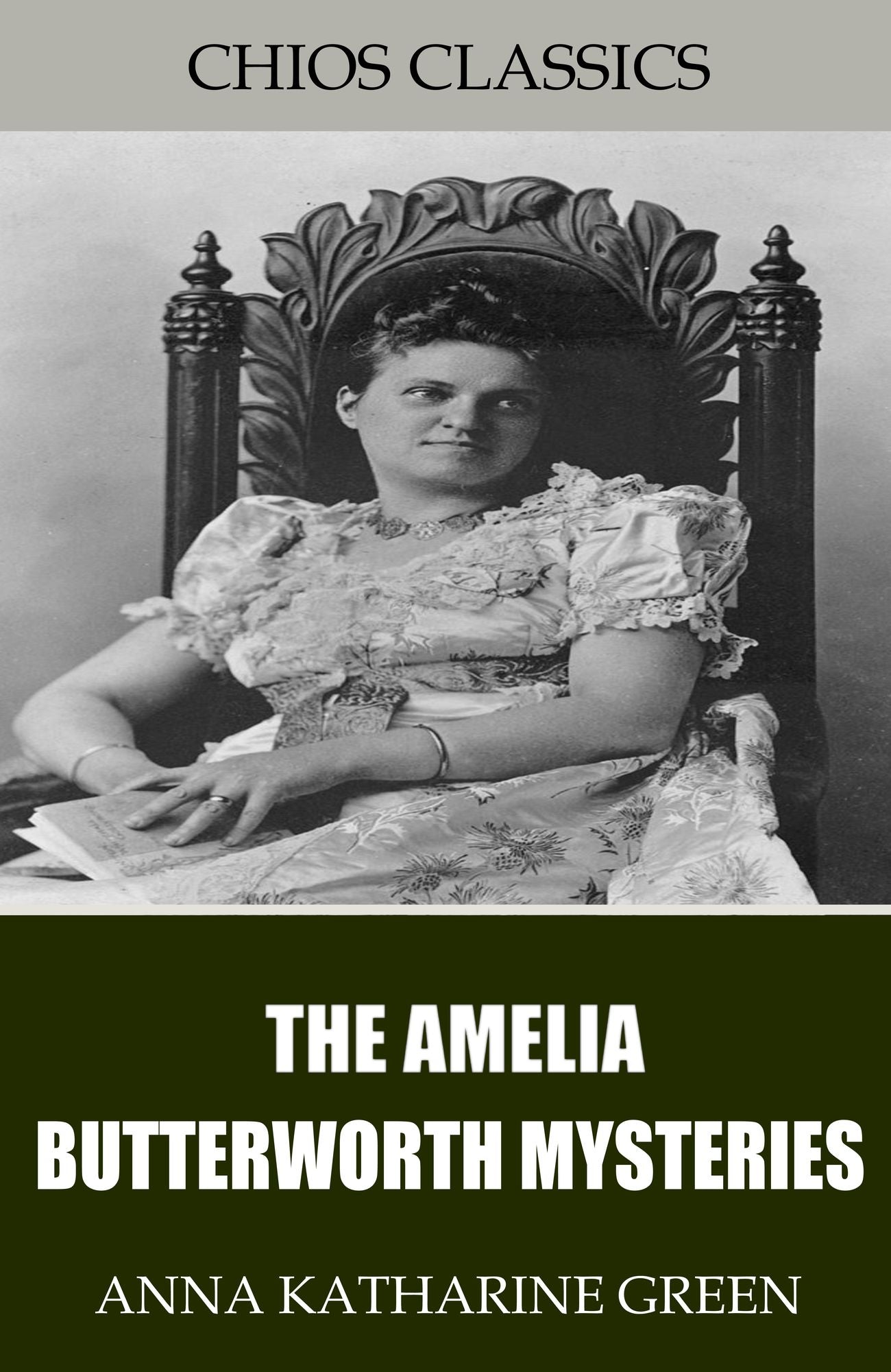 The Amelia Butterworth Mysteries