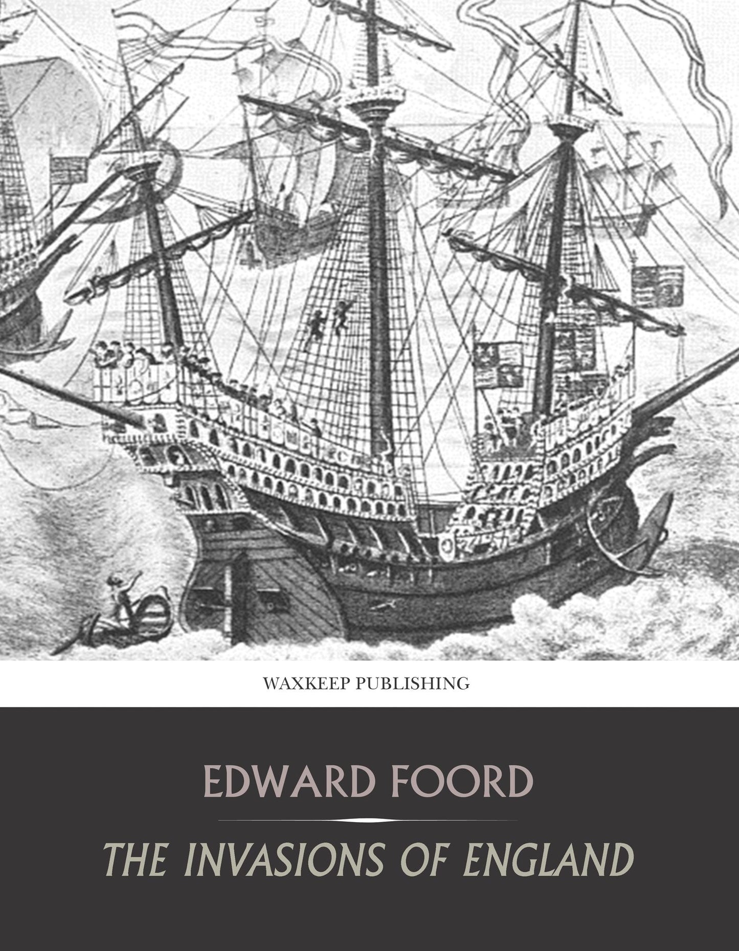 The Invasions of England