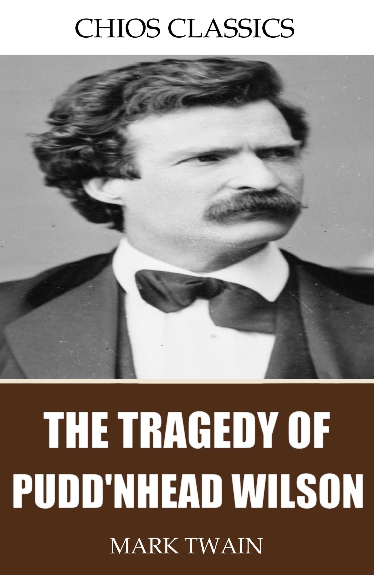 The Tragedy of Pudd'nhead Wilson