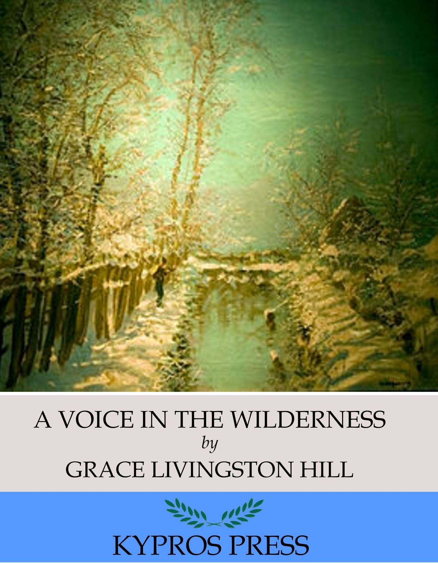 A Voice in the Wilderness