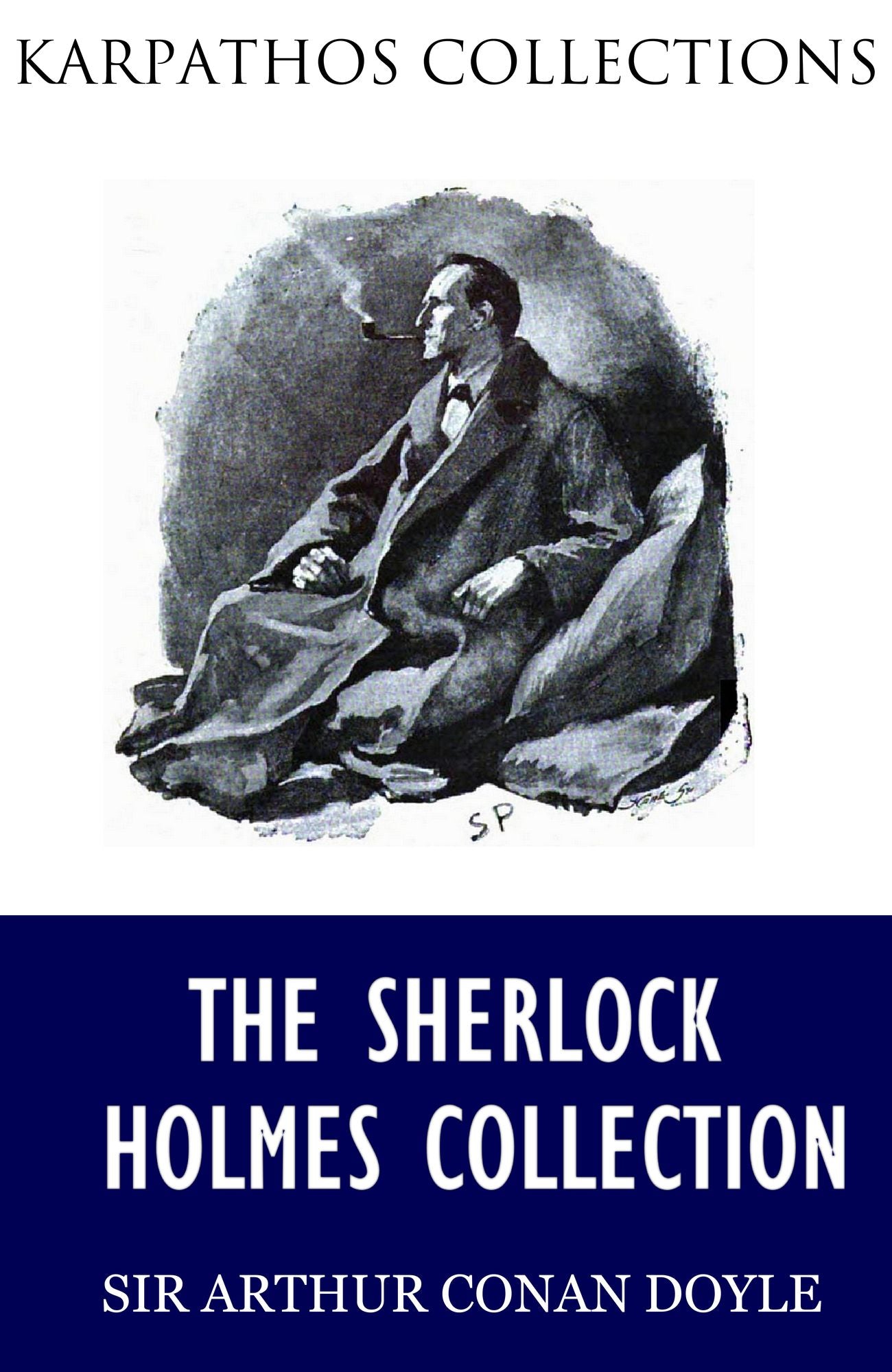 The Sherlock Holmes Collection