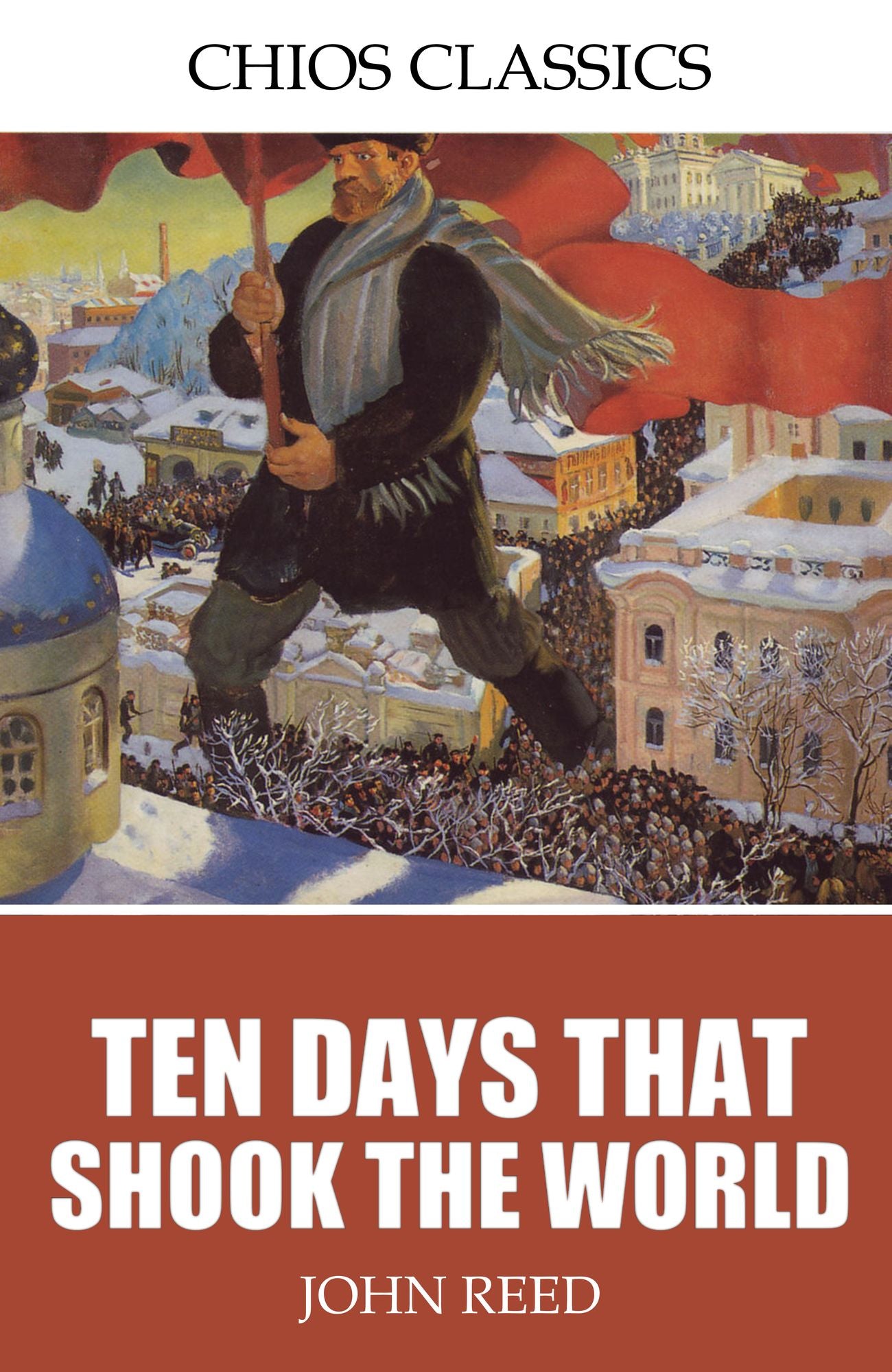 Ten Days That Shook the World