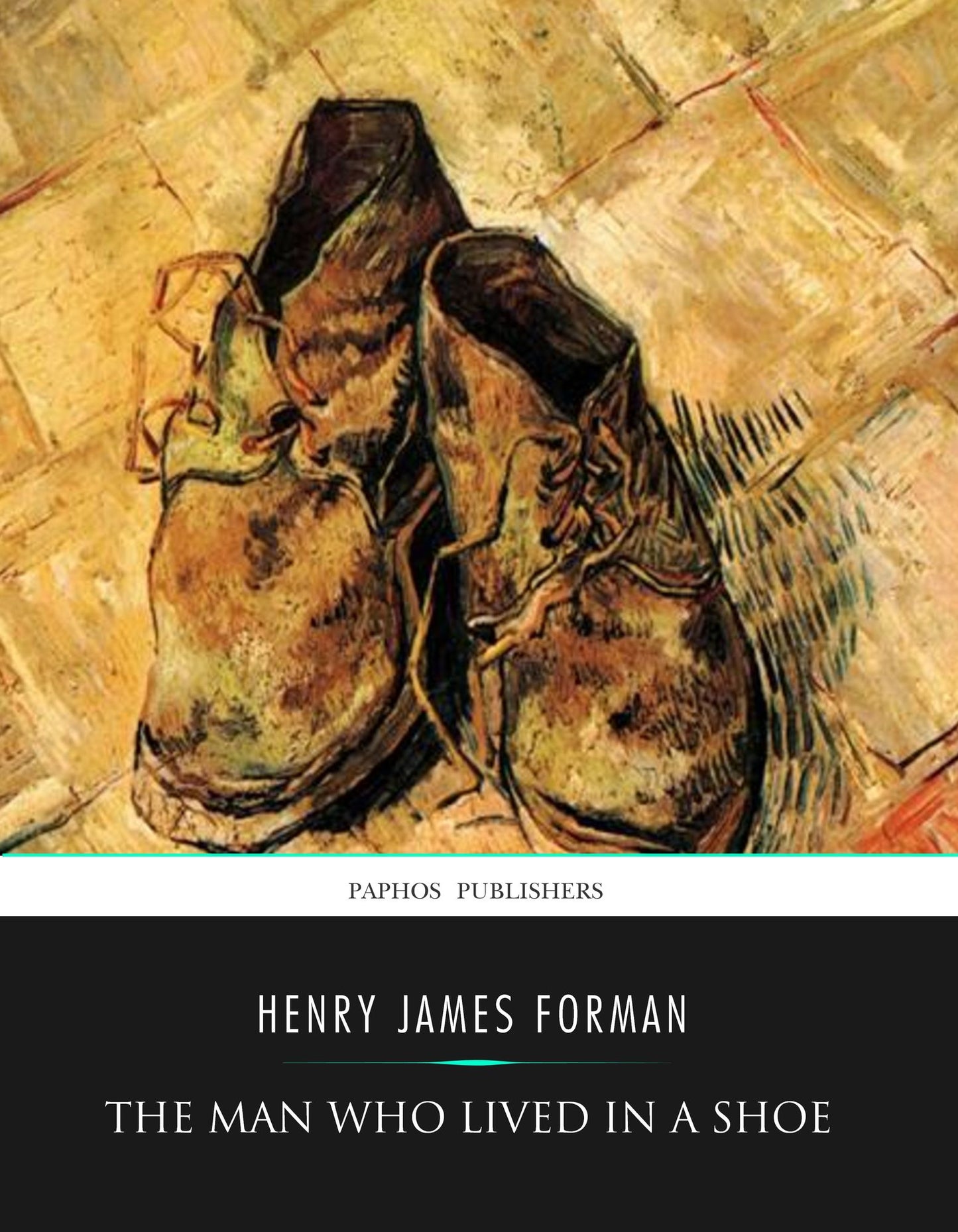 The Man Who Lived in a Shoe