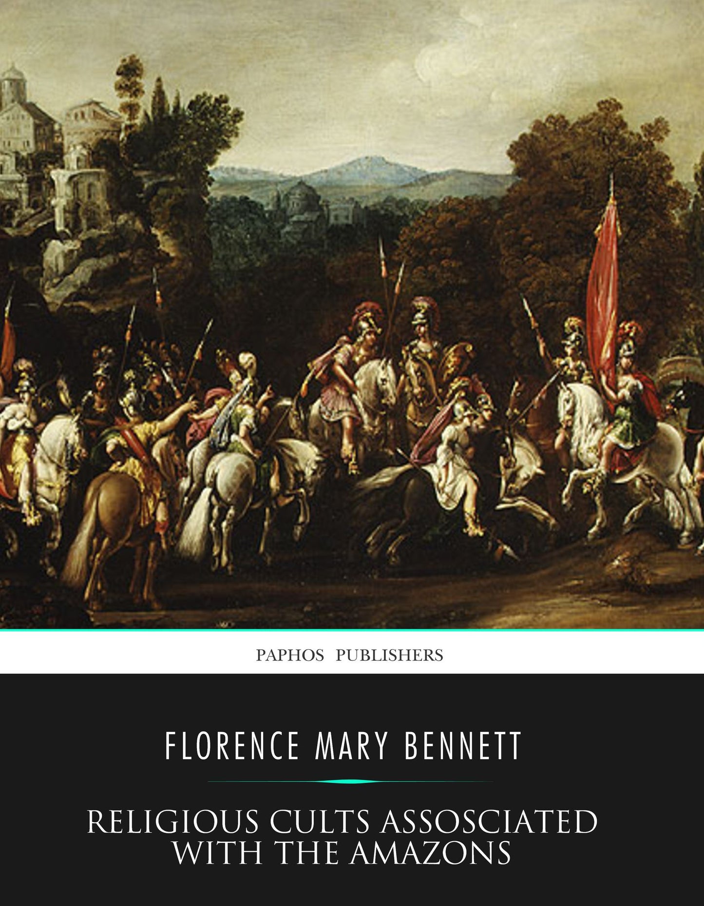 Religious Cults Associated with the Amazons