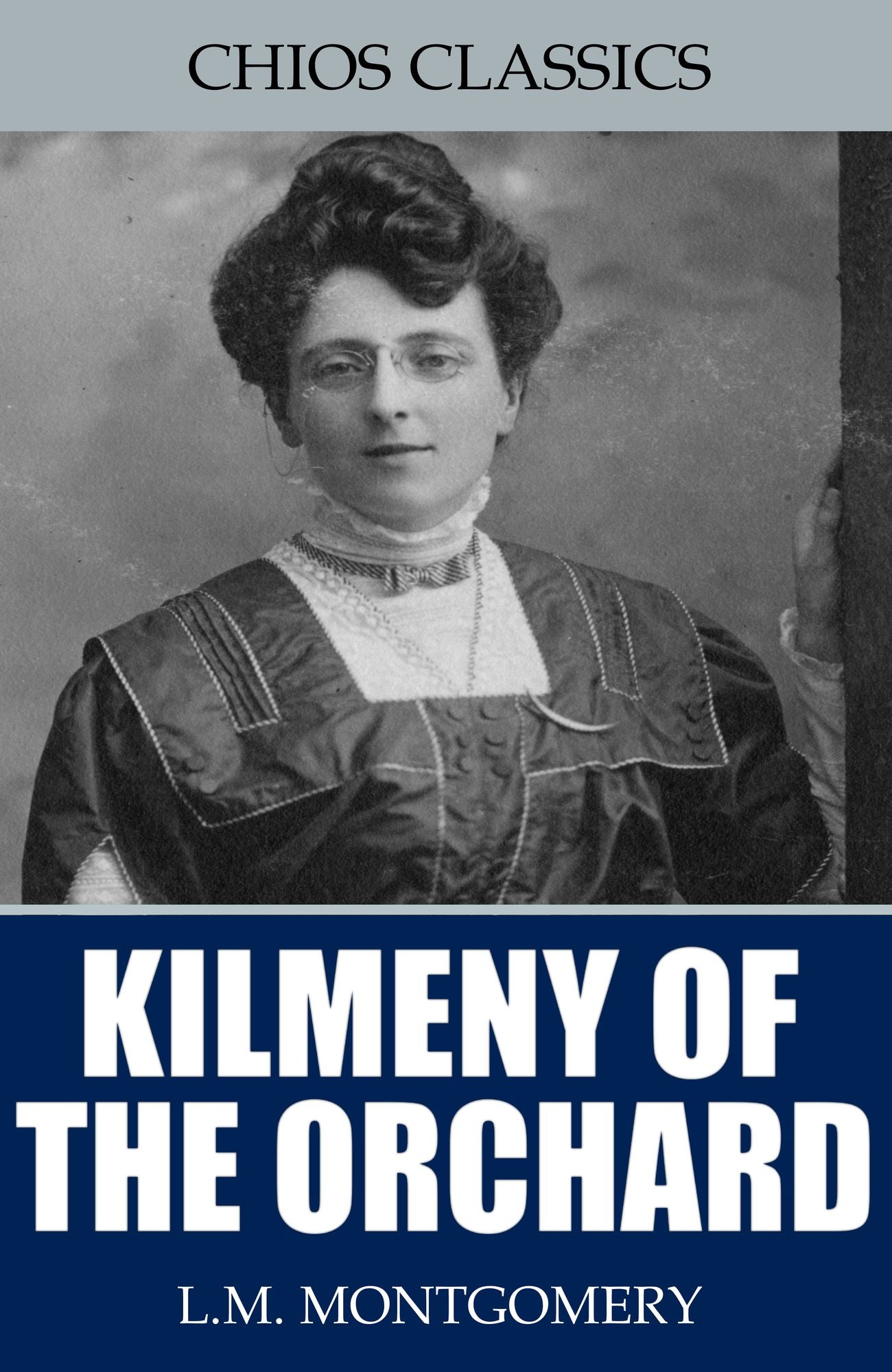 Kilmeny of the Orchard