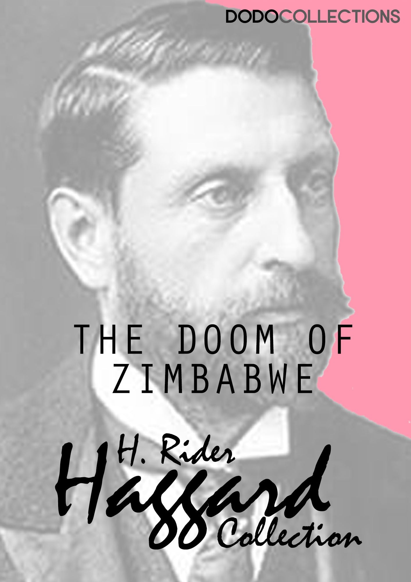 The Doom of Zimbabwe