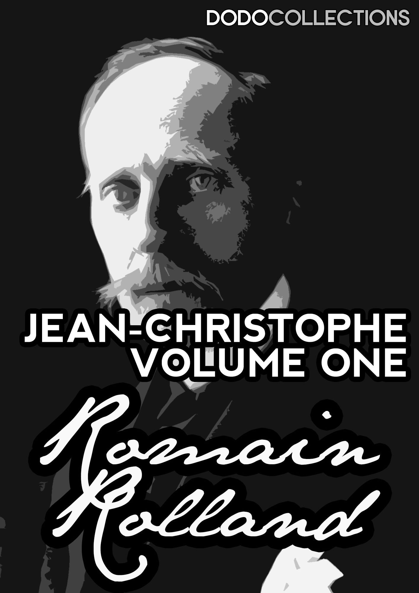 Jean-Christophe: Volume 1
