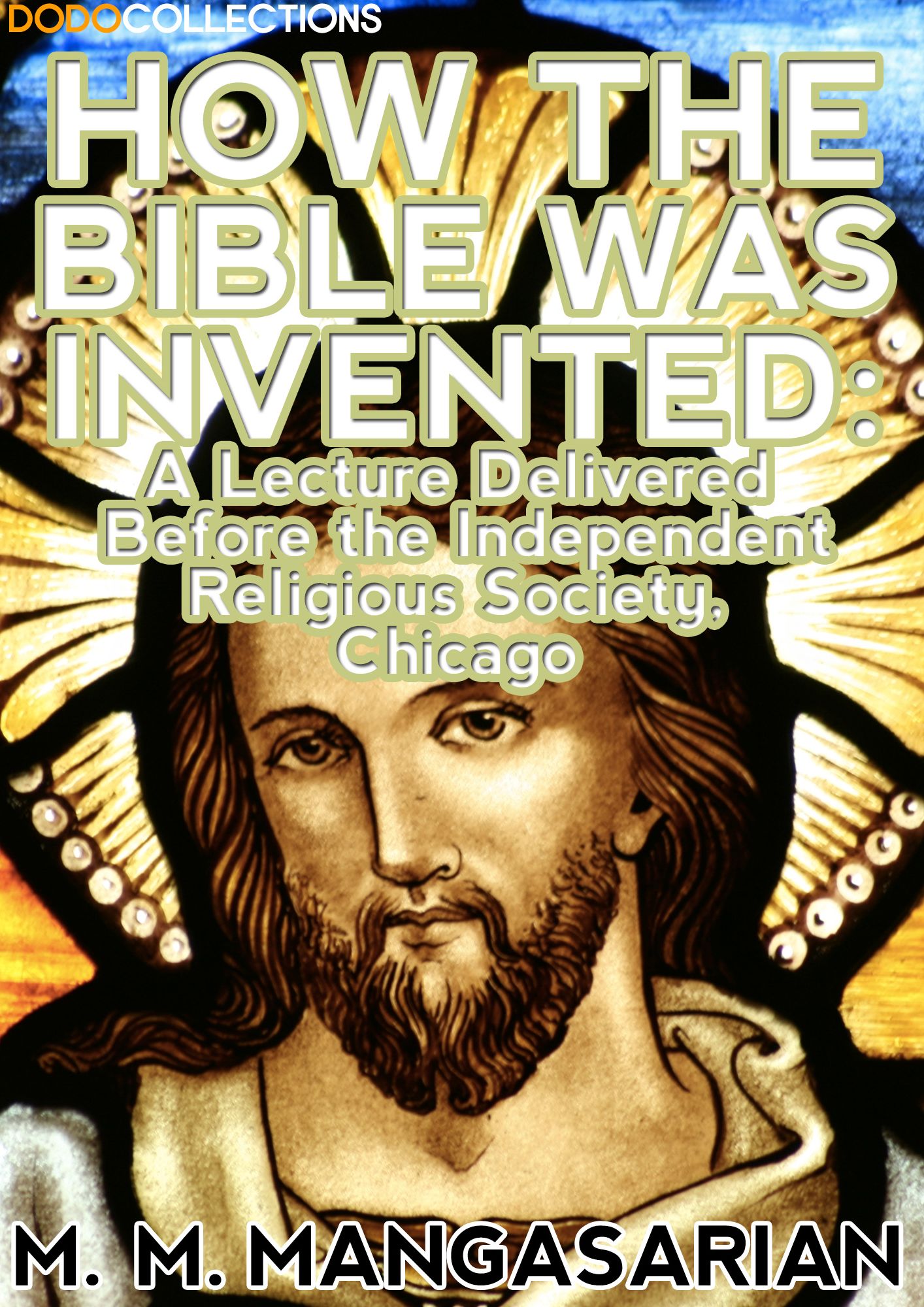 How the Bible was Invented