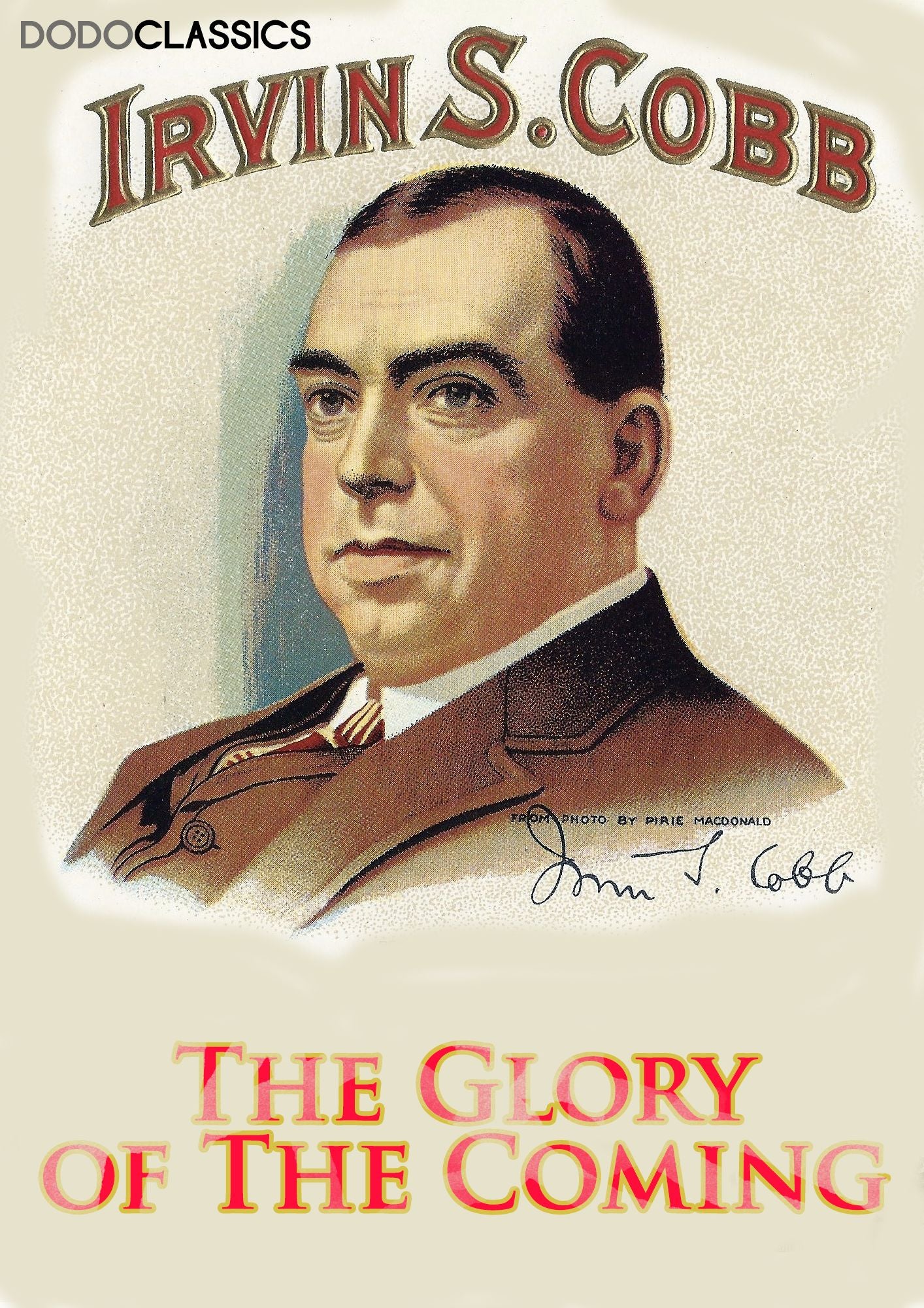 The Glory of The Coming