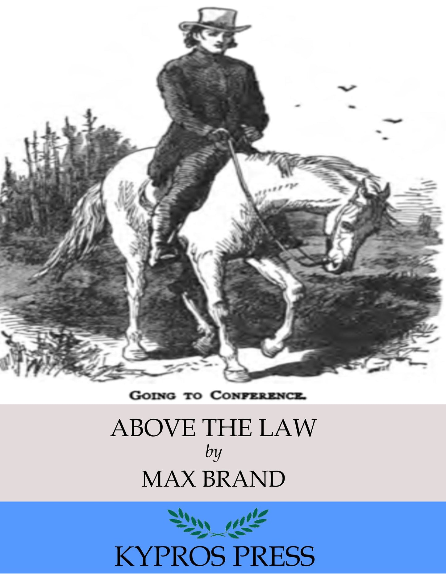 Above the Law