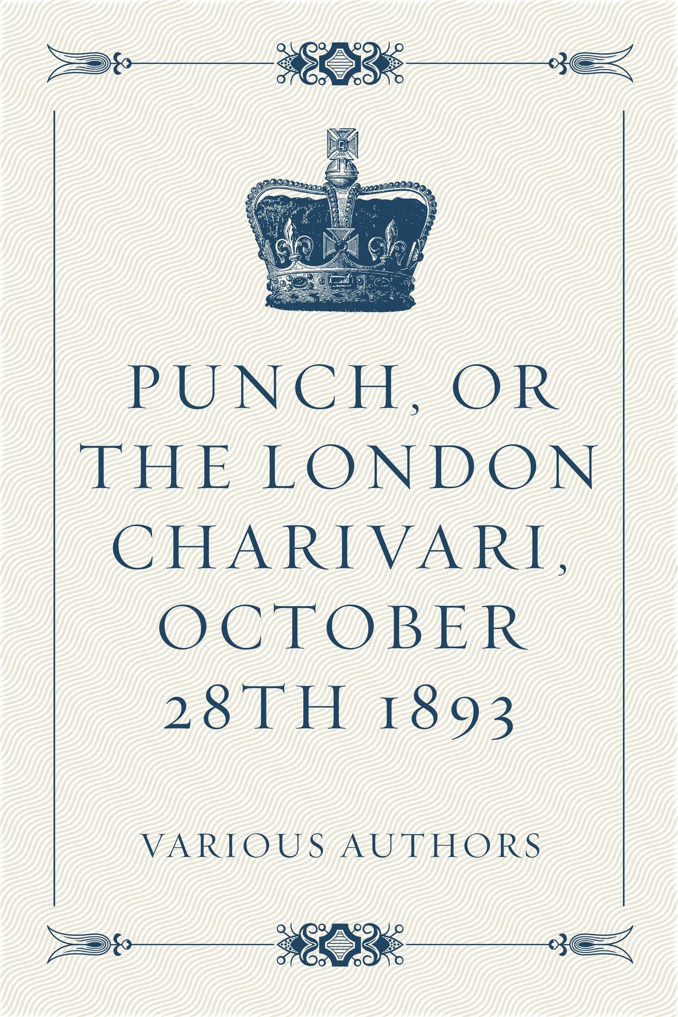 Punch, or the London Charivari, October 28th 1893
