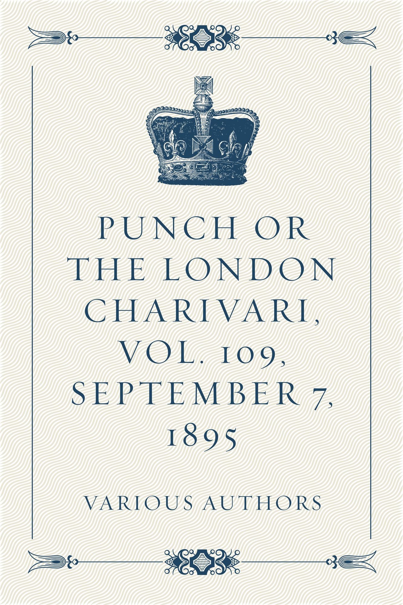Punch or the London Charivari, Vol. 109, September 7, 1895
