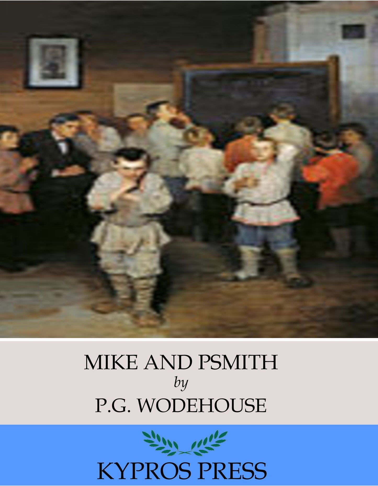 Mike and Psmith