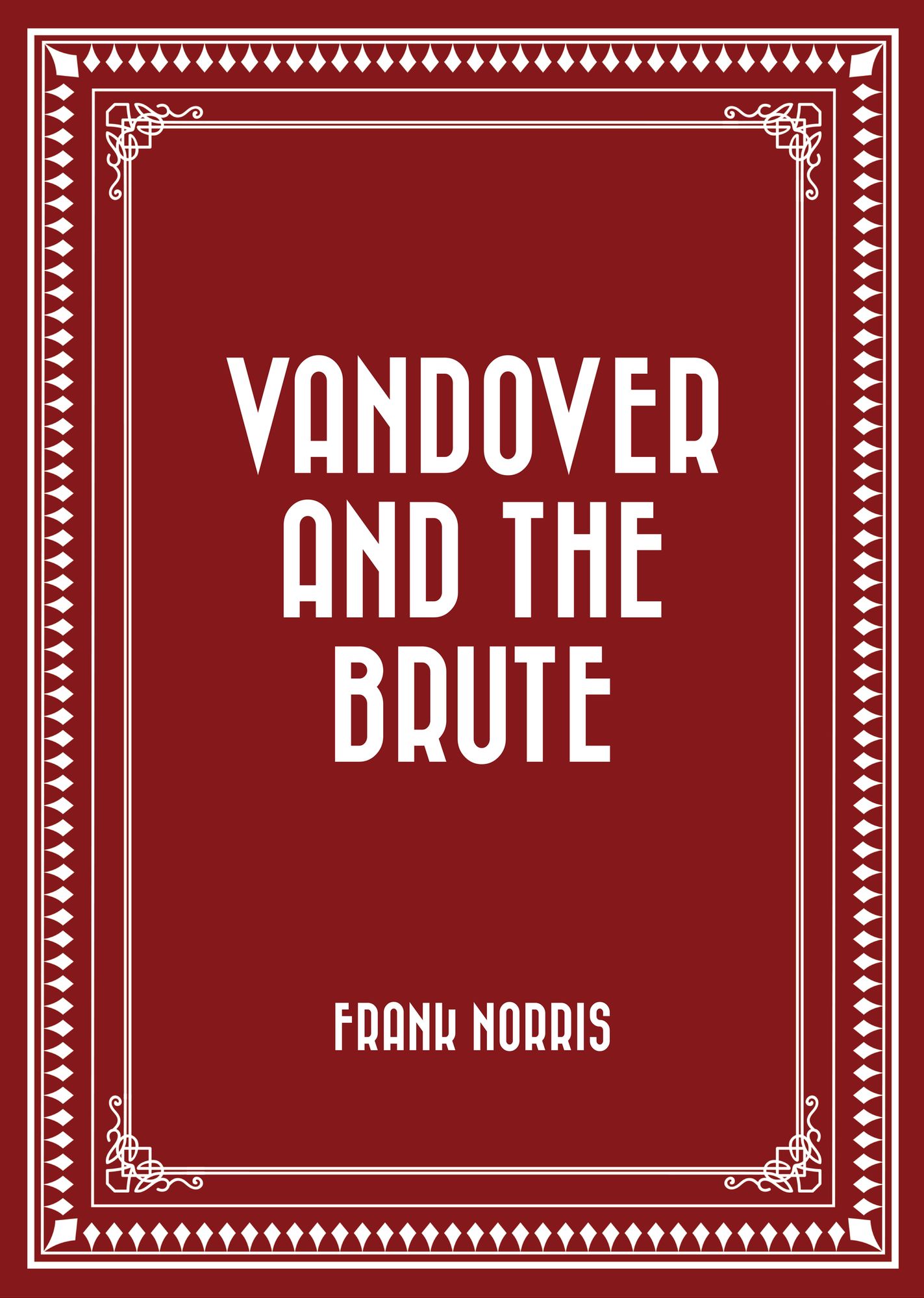 Vandover and the Brute