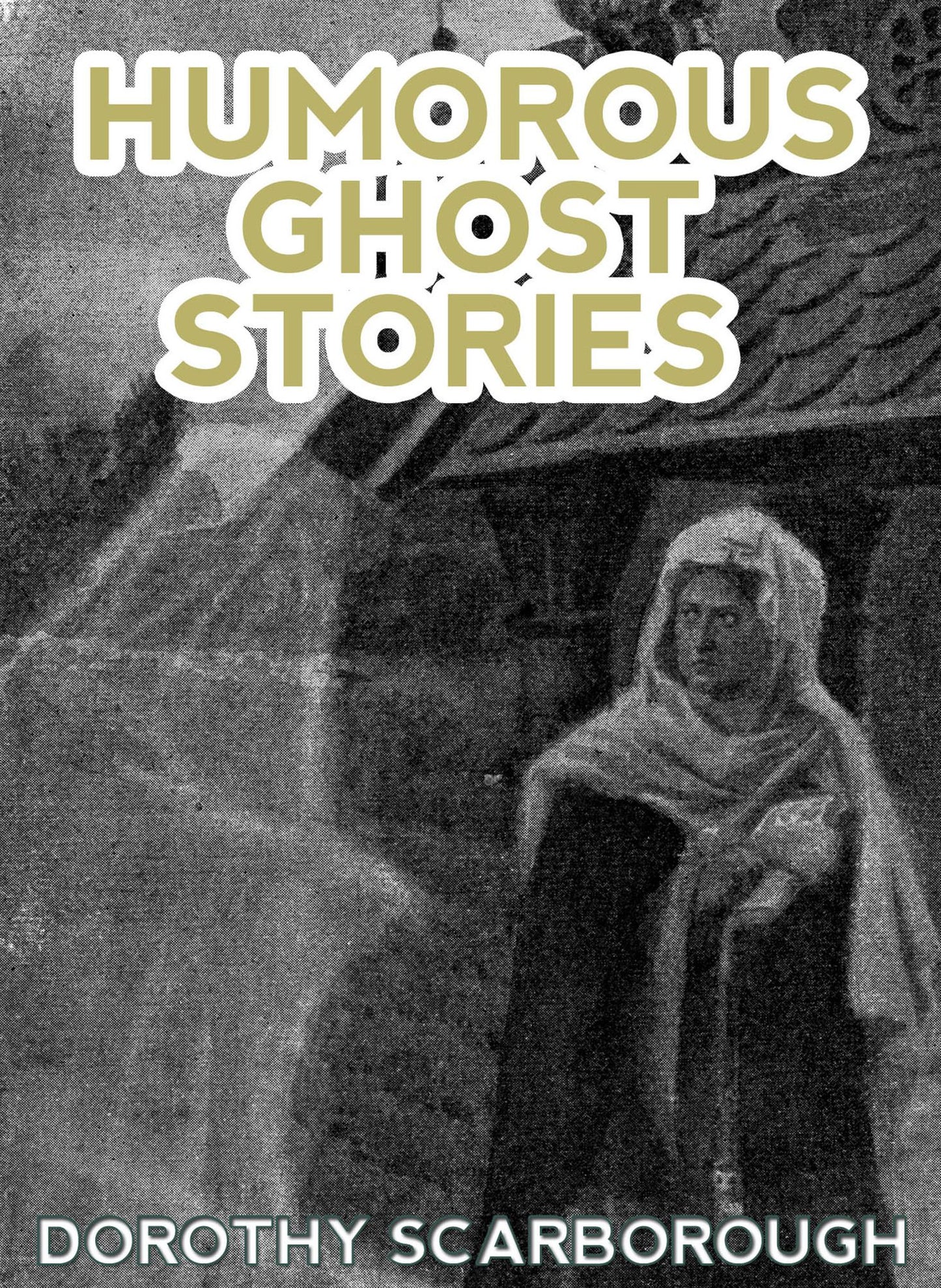 Humorous Ghost Stories