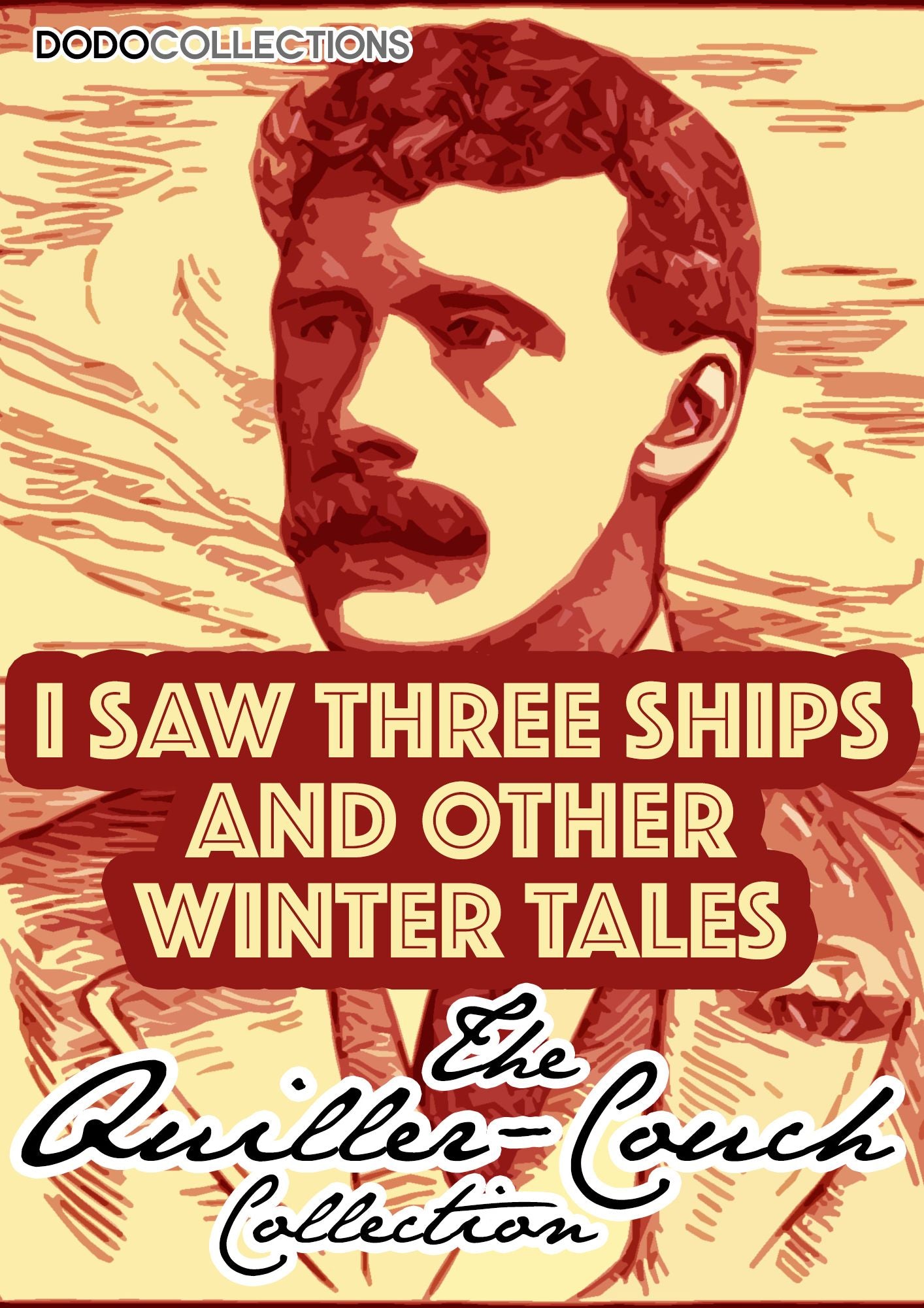 I Saw Three Ships And Other Winter Tales