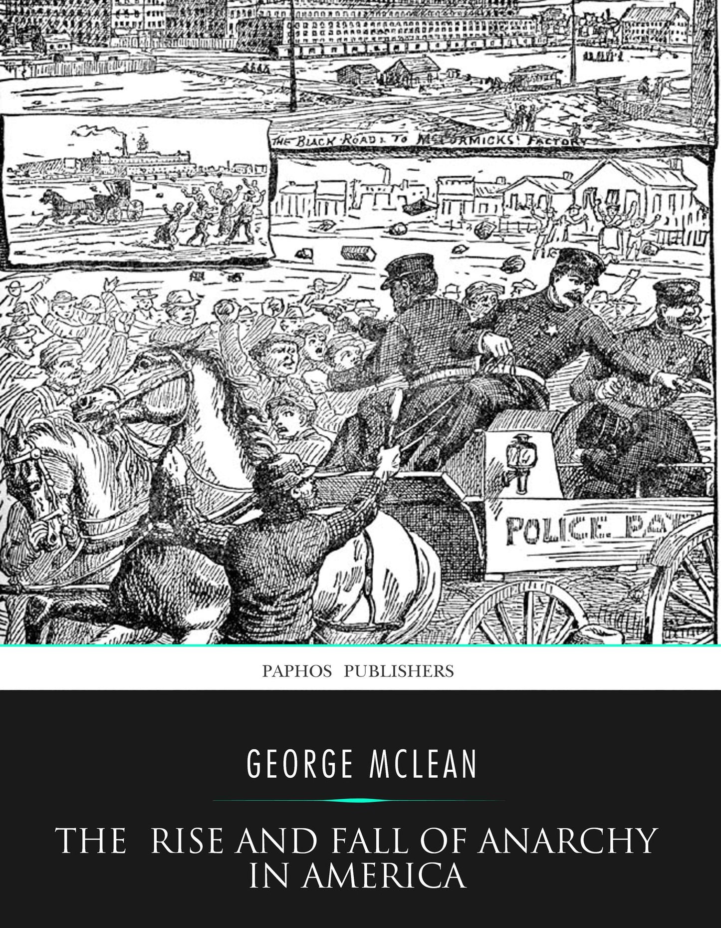 The Rise and Fall of Anarchy in America