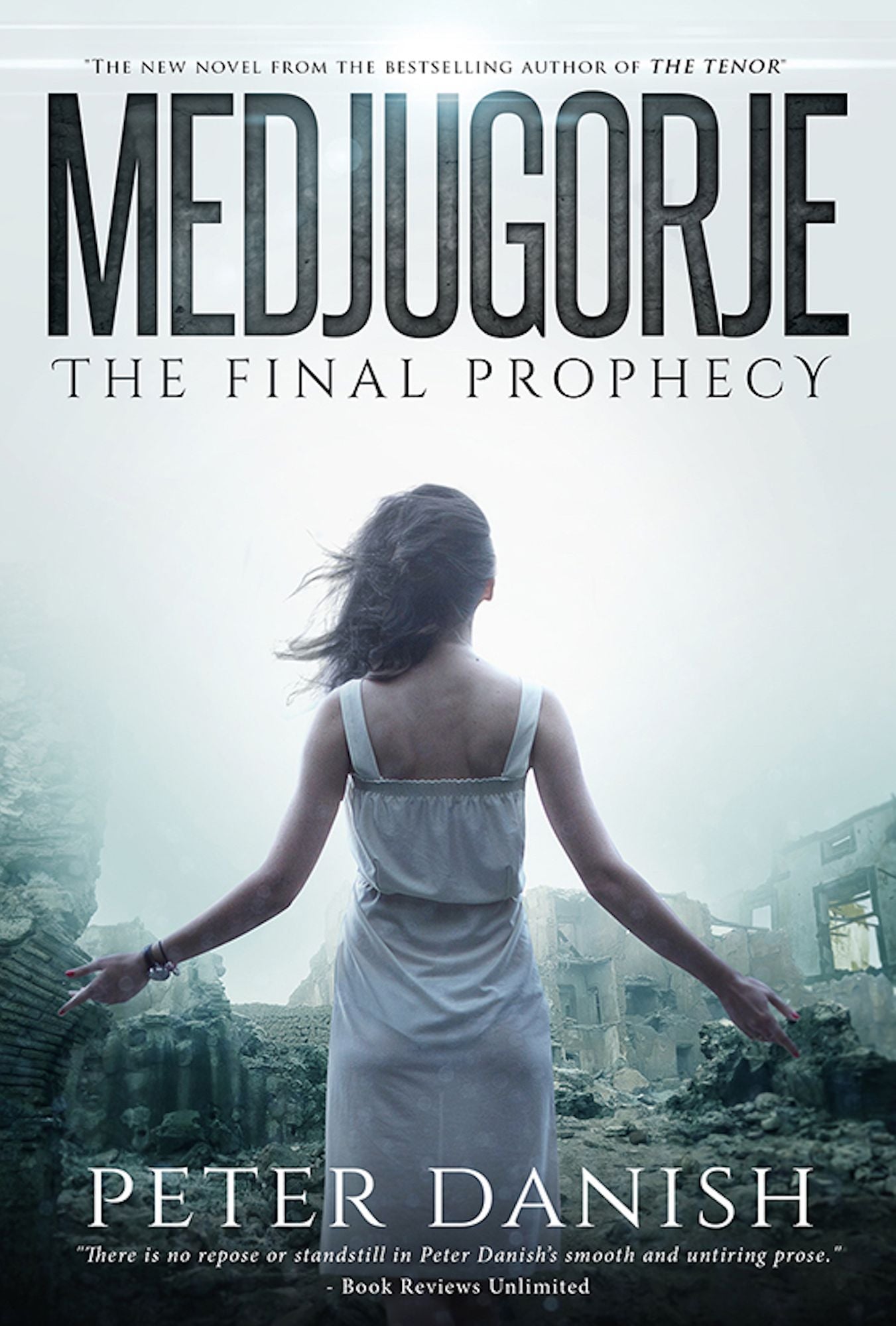 Medjugorje: The Final Prophecy