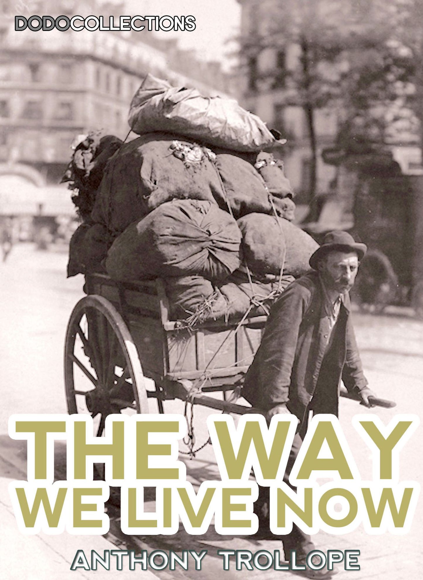 The Way We Live Now