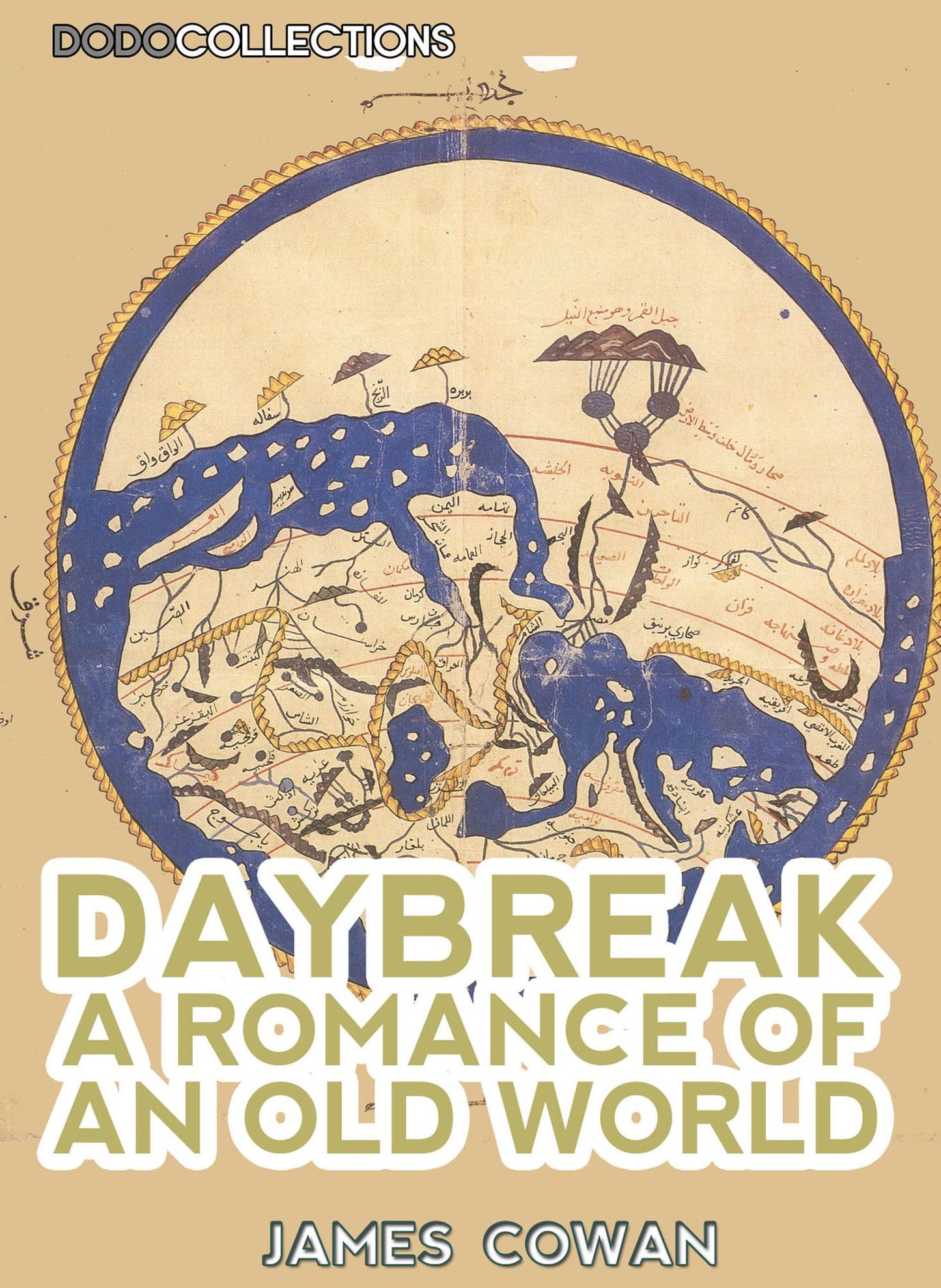 Daybreak: A Romance Of An Old World