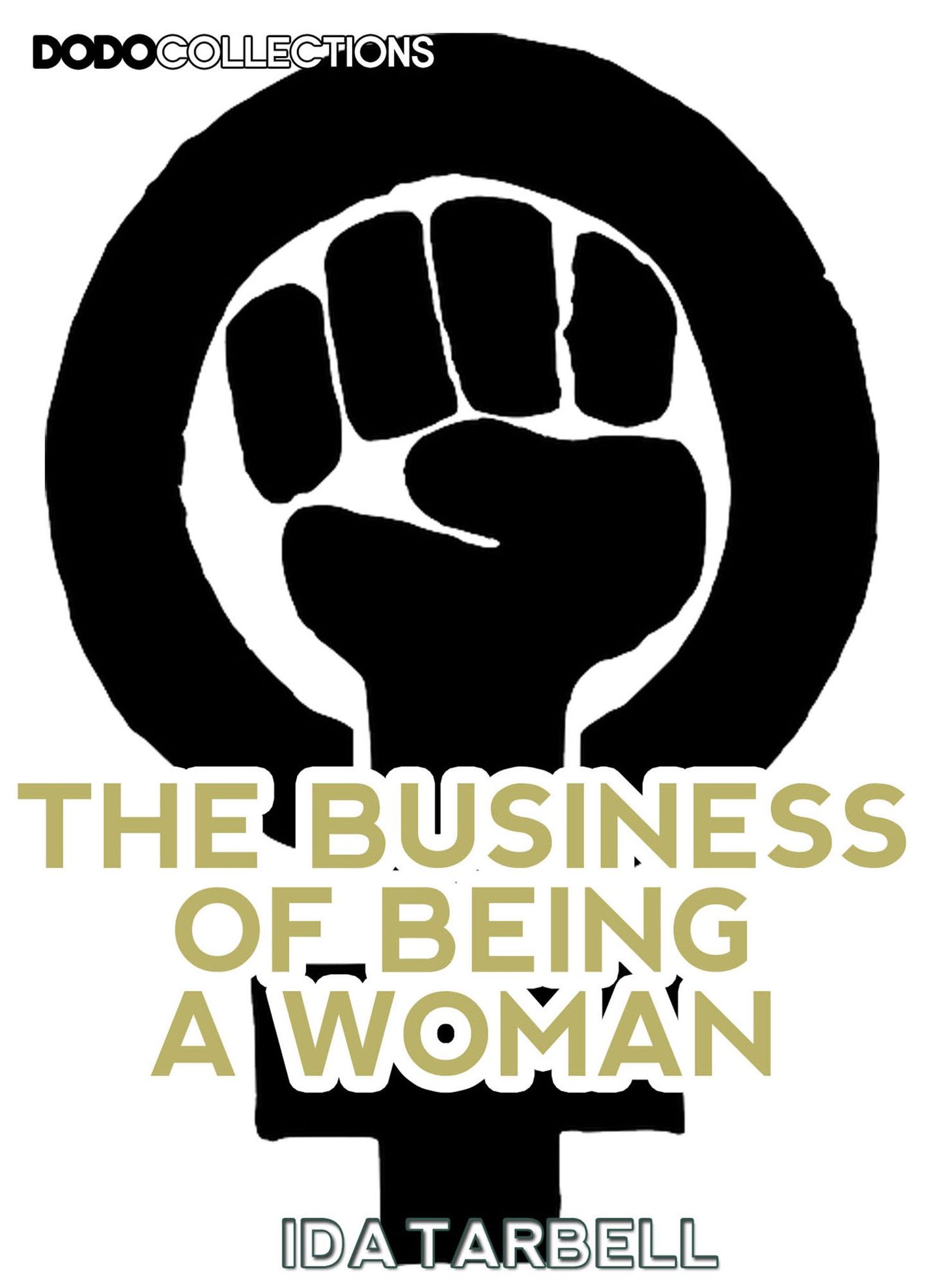 The Business Of Being A Woman