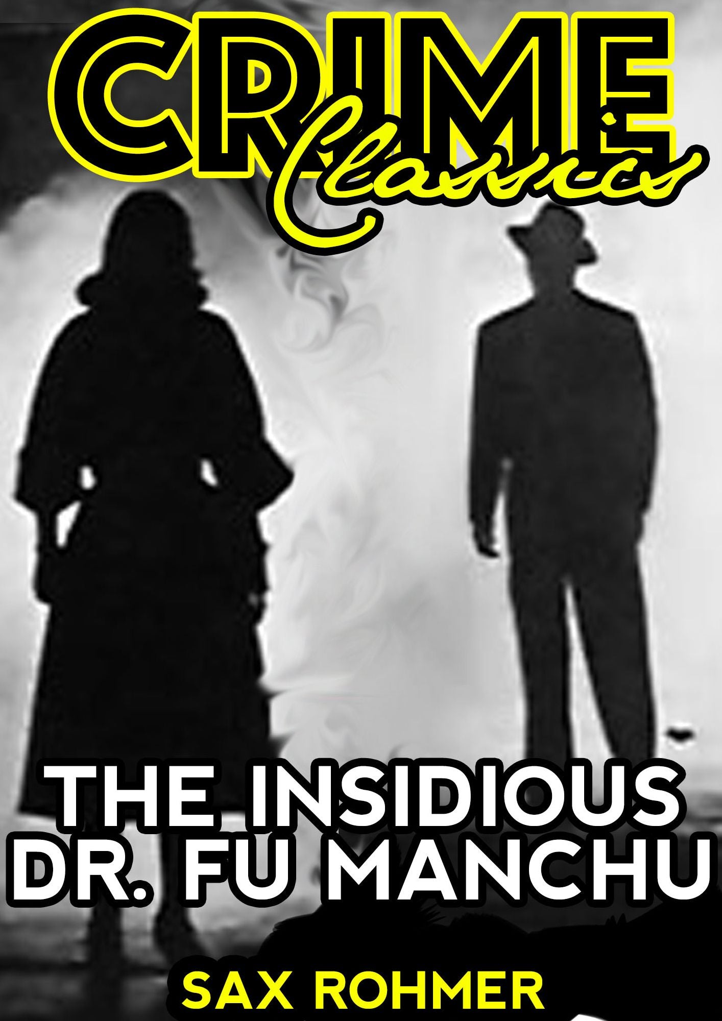 The Insidious Dr. Fu Manchu