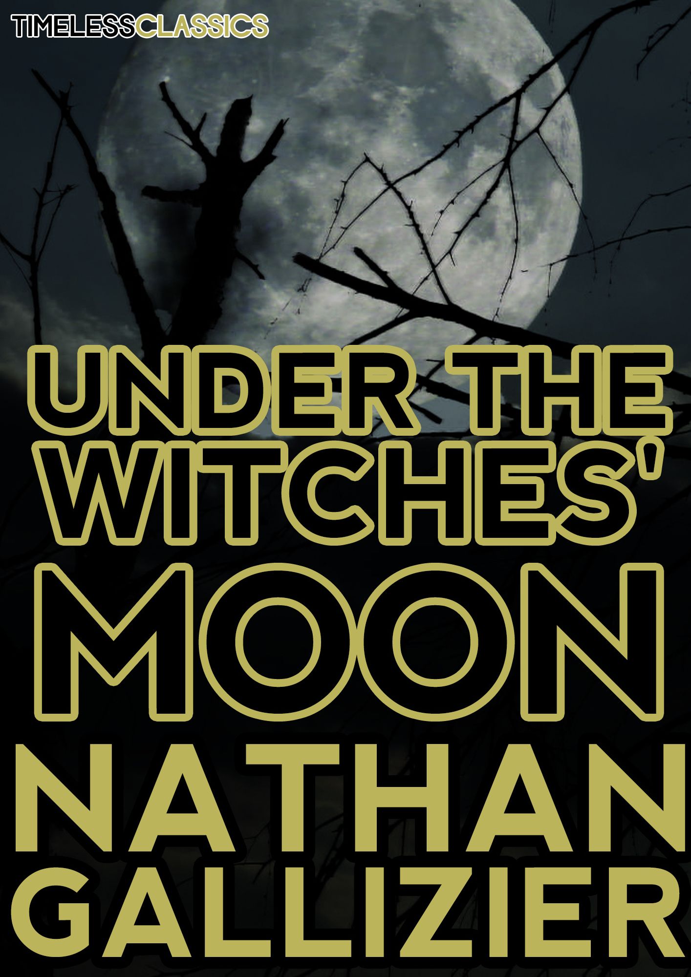 Under The Witches' Moon