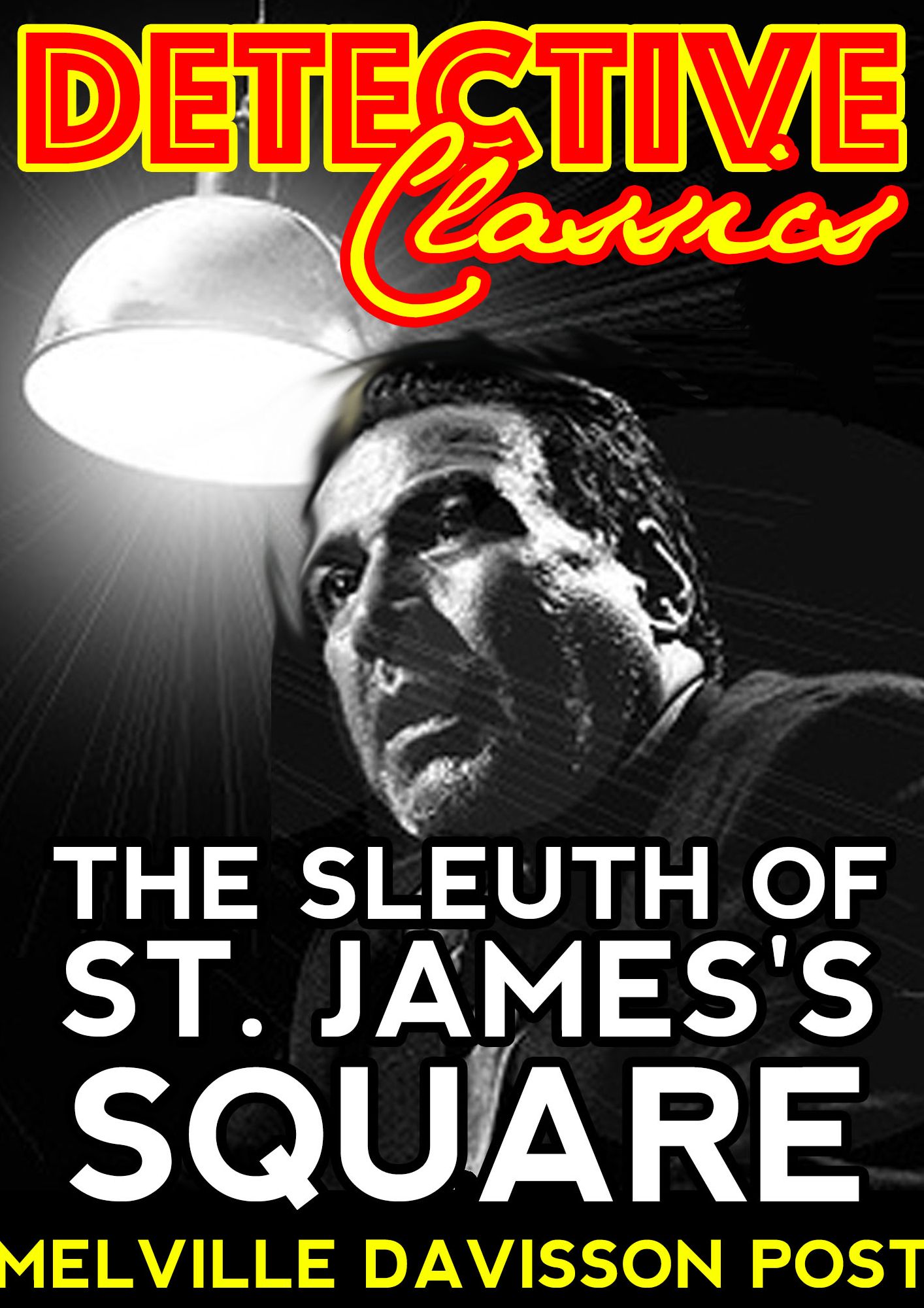 The Sleuth Of St. James's Square