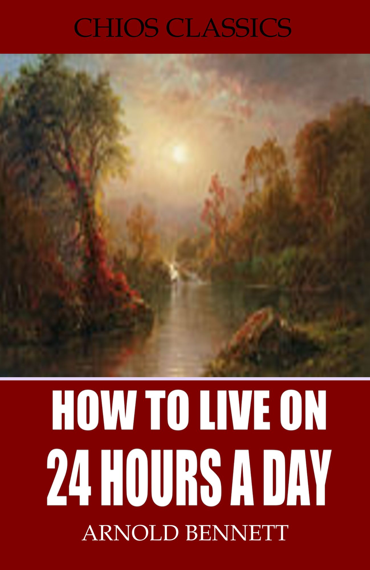 How to Live on 24 Hours a Day