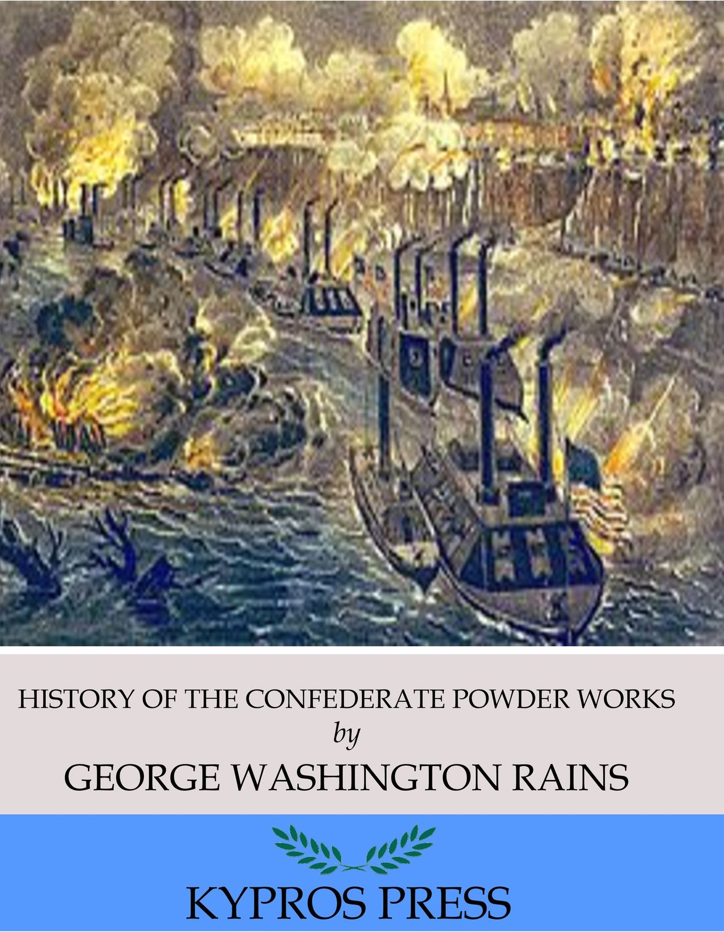 History of the Confederate Powder Works