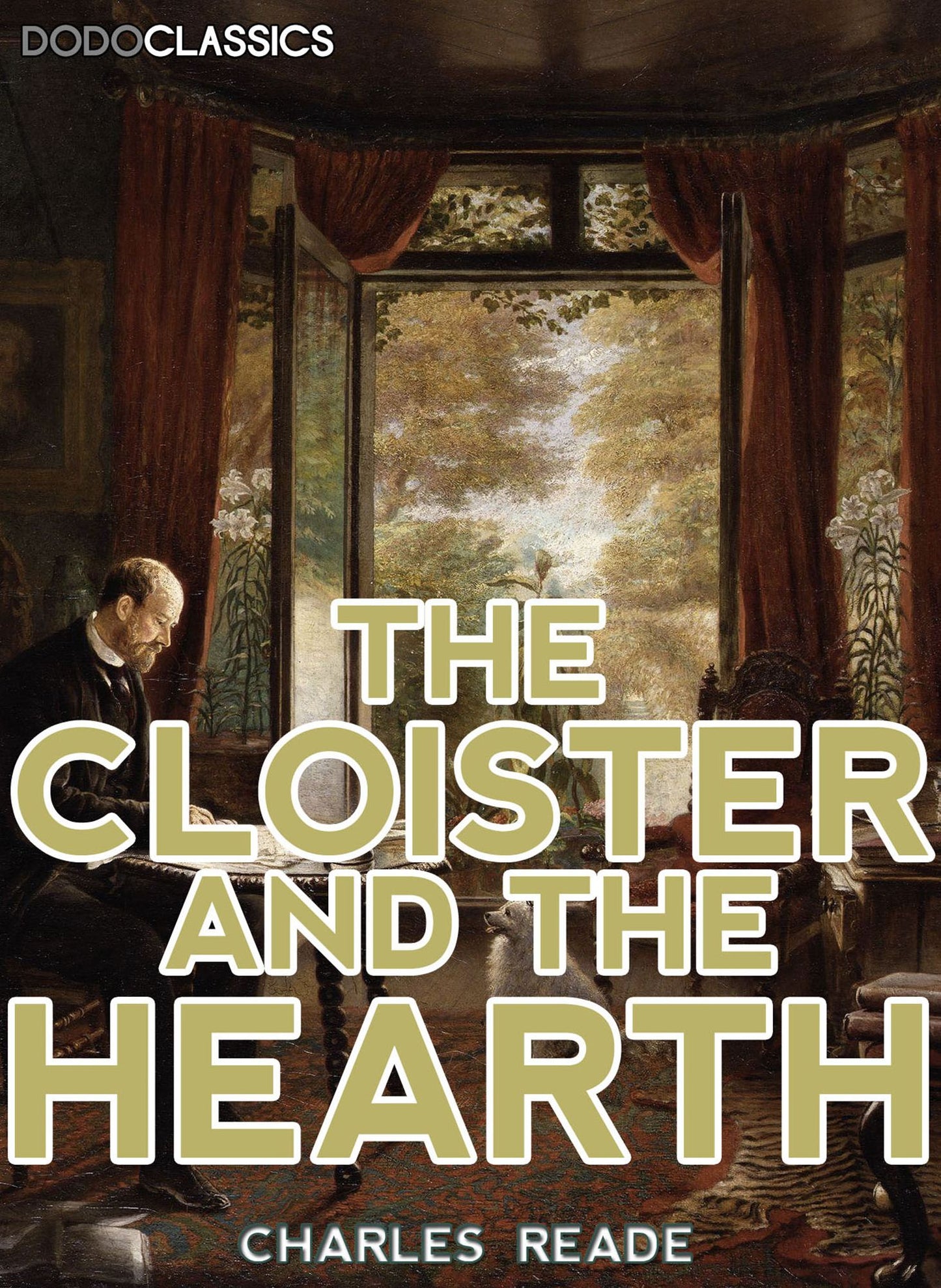 The Cloister And The Hearth