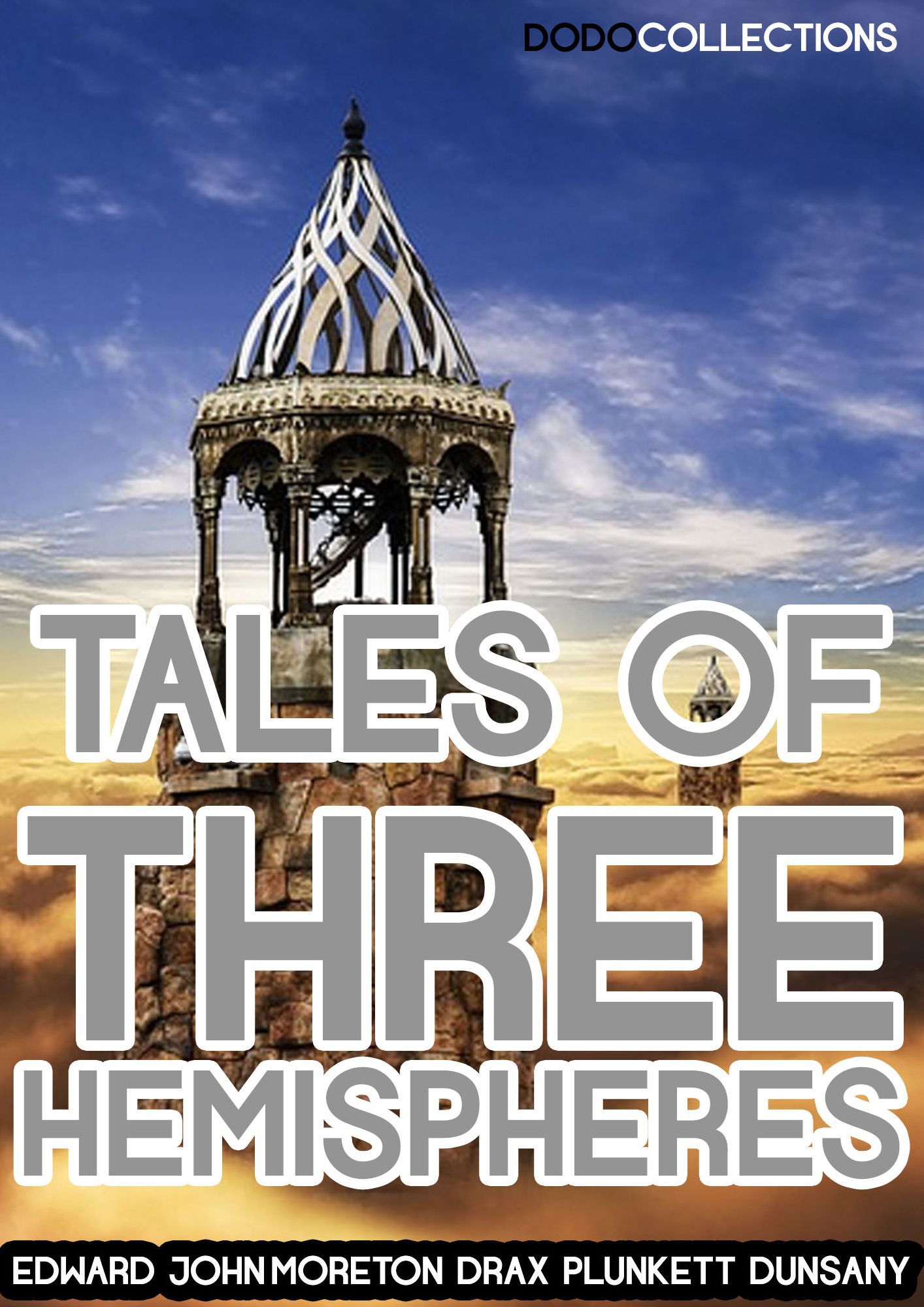 Tales Of Three Hemispheres
