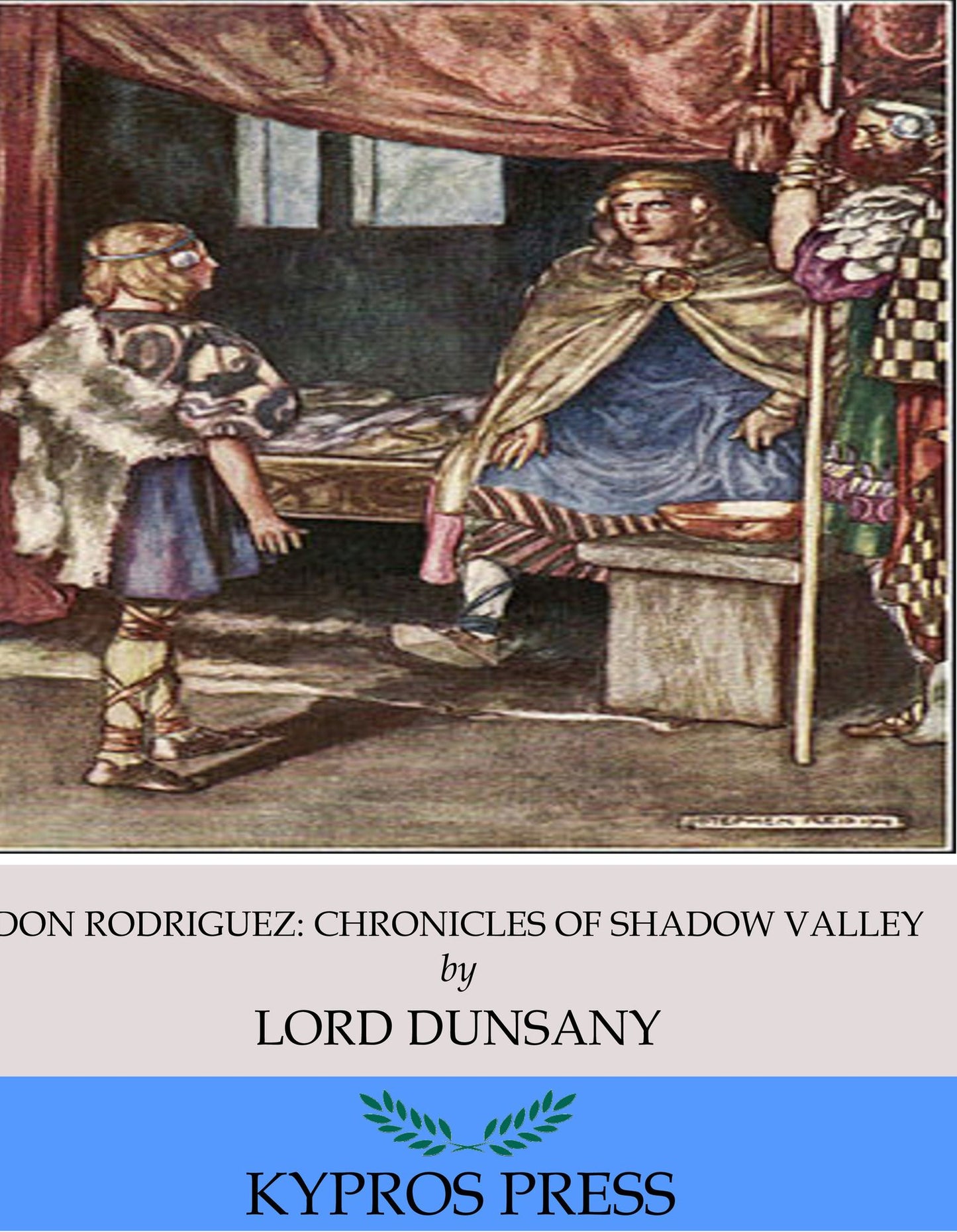 Don Rodriguez; Chronicles of Shadow Valley