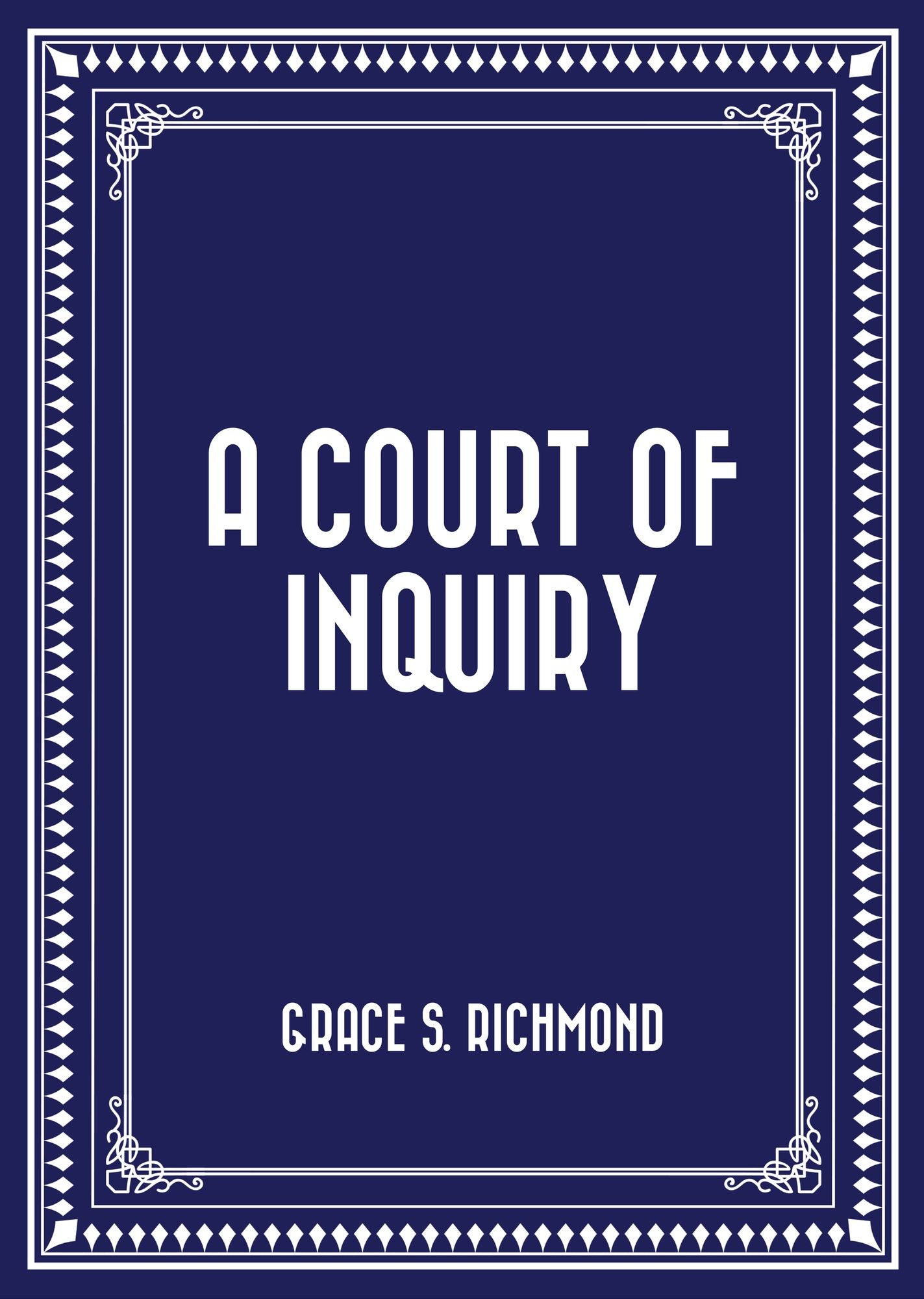 A Court of Inquiry