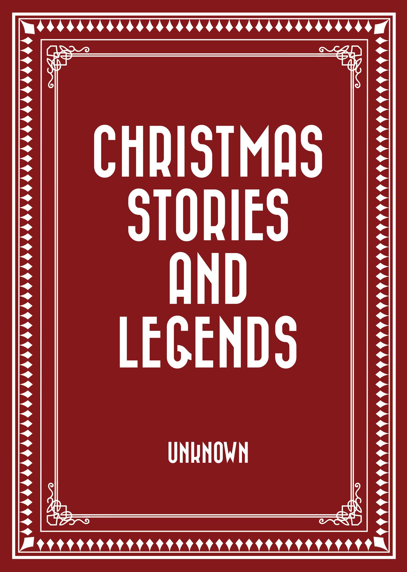 Christmas Stories And Legends