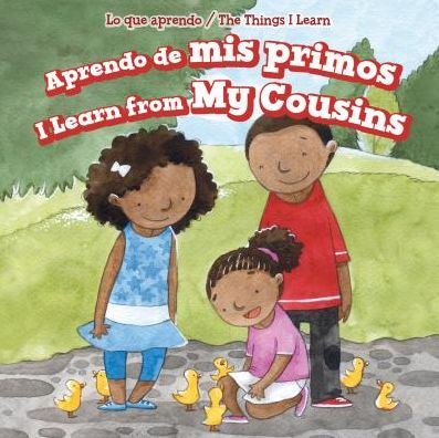 Aprendo de MIS Primos / I Learn from My Cousins