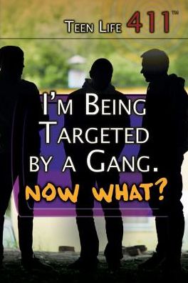 I'm Being Targeted by a Gang. Now What?