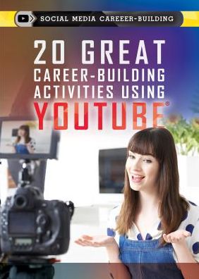 20 Great Career-Building Activities Using Youtube